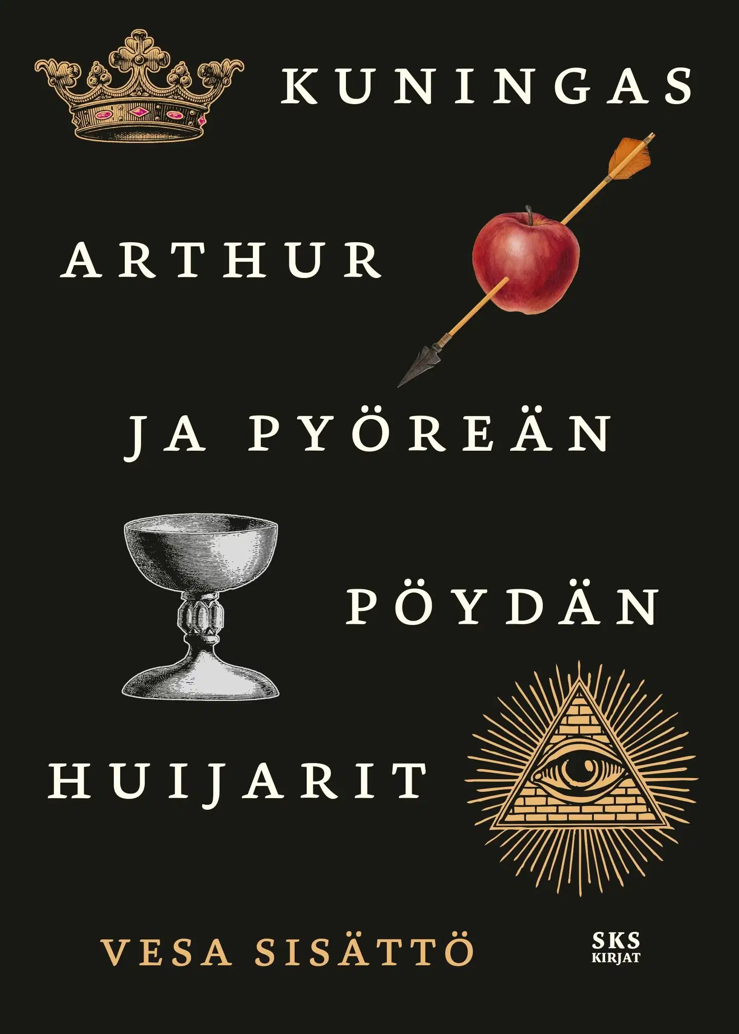 Sisättö, Kuningas Arthur ja pyöreän pöydän huijarit