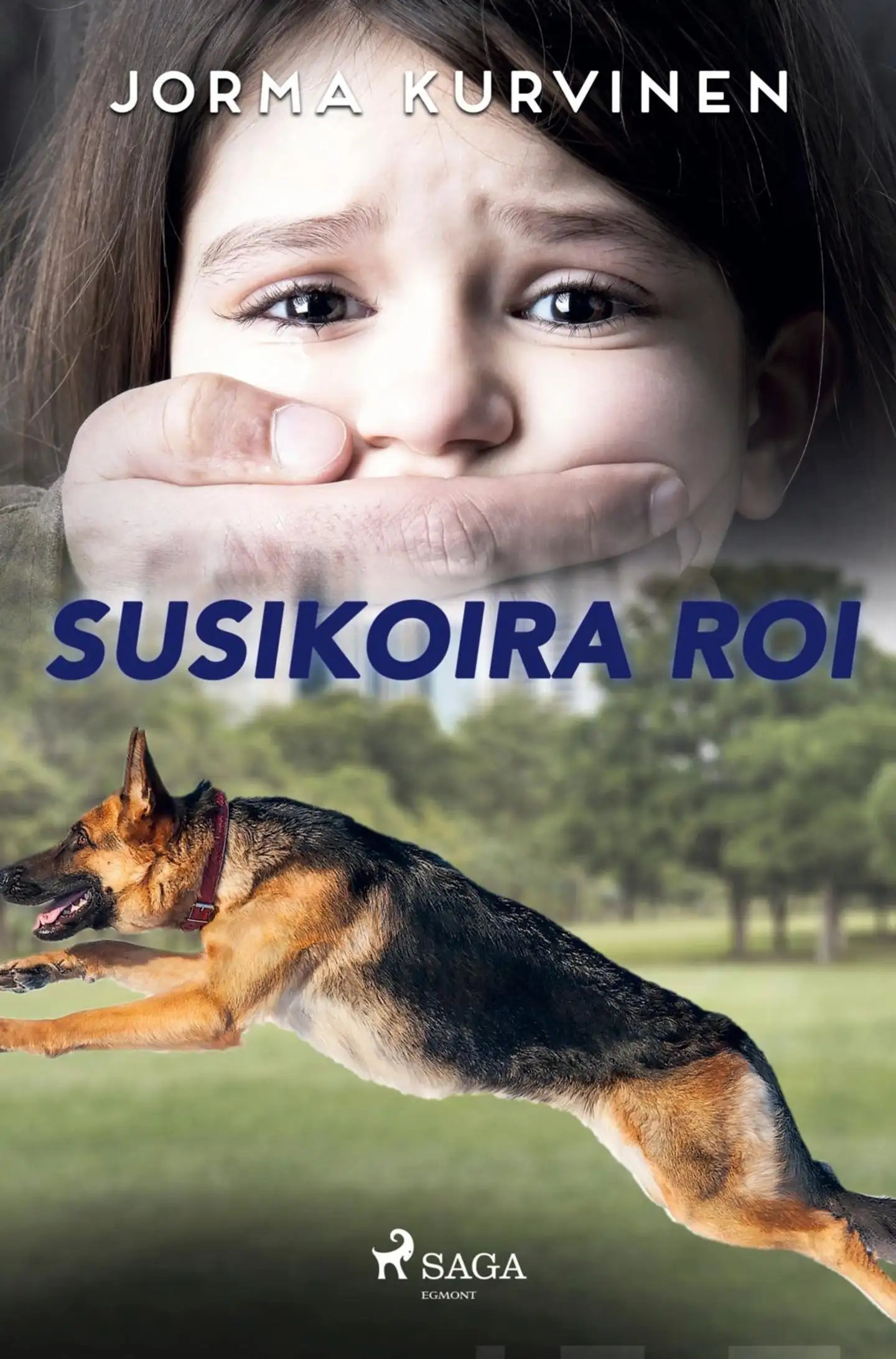 Kurvinen, Susikoira Roi