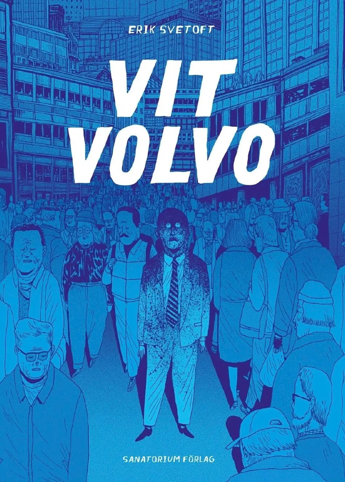 Svetoft, Valkoinen Volvo