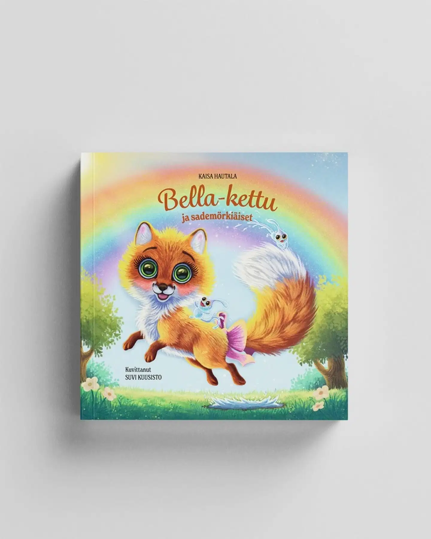 Hautala, Bella-kettu ja sademörkiäiset