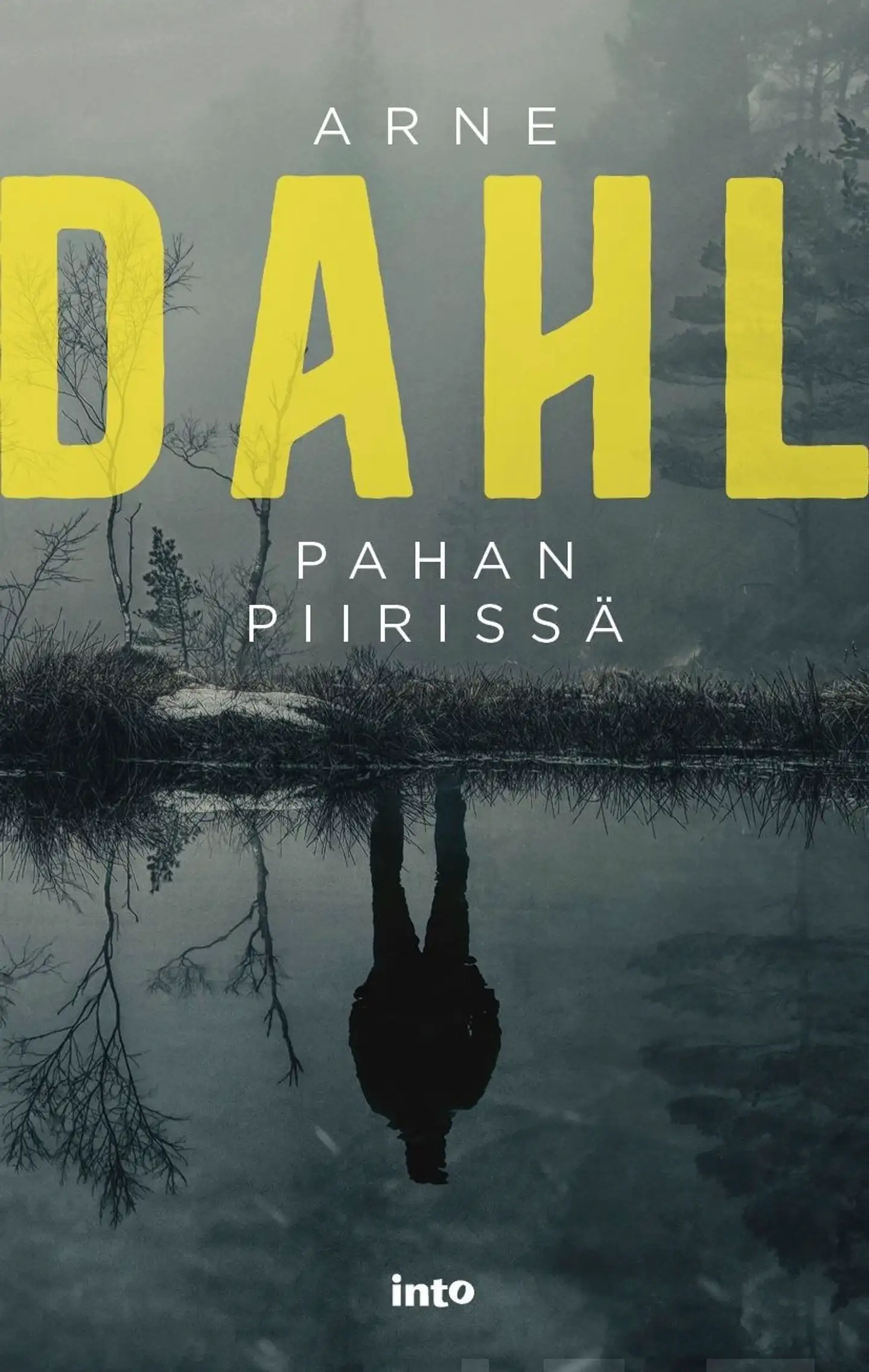 Dahl, Pahan piirissä