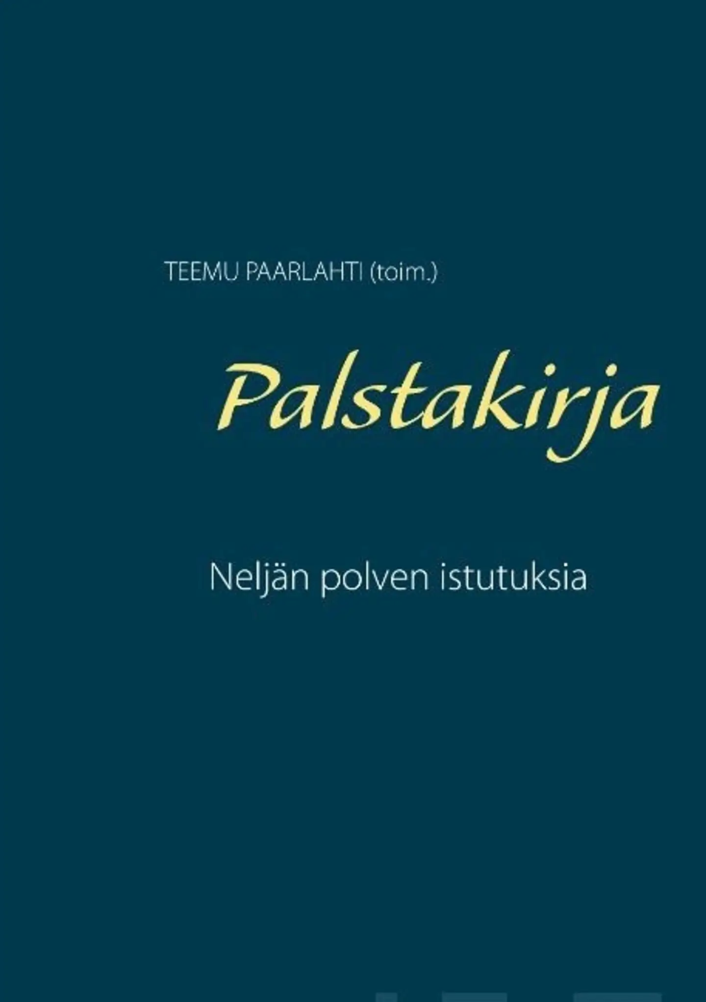 Palstakirja - Neljän polven istutuksia