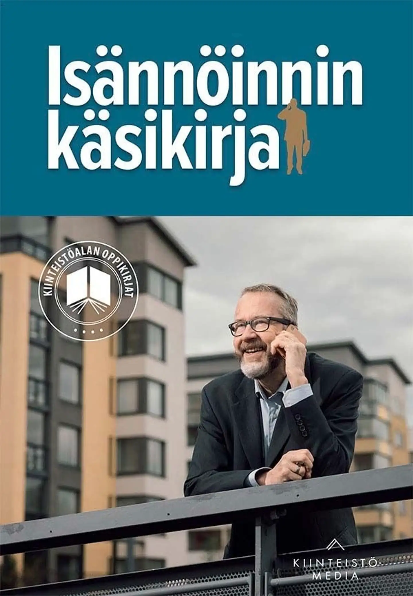 Eri tekijöitä, Isännöinnin käsikirja 2025