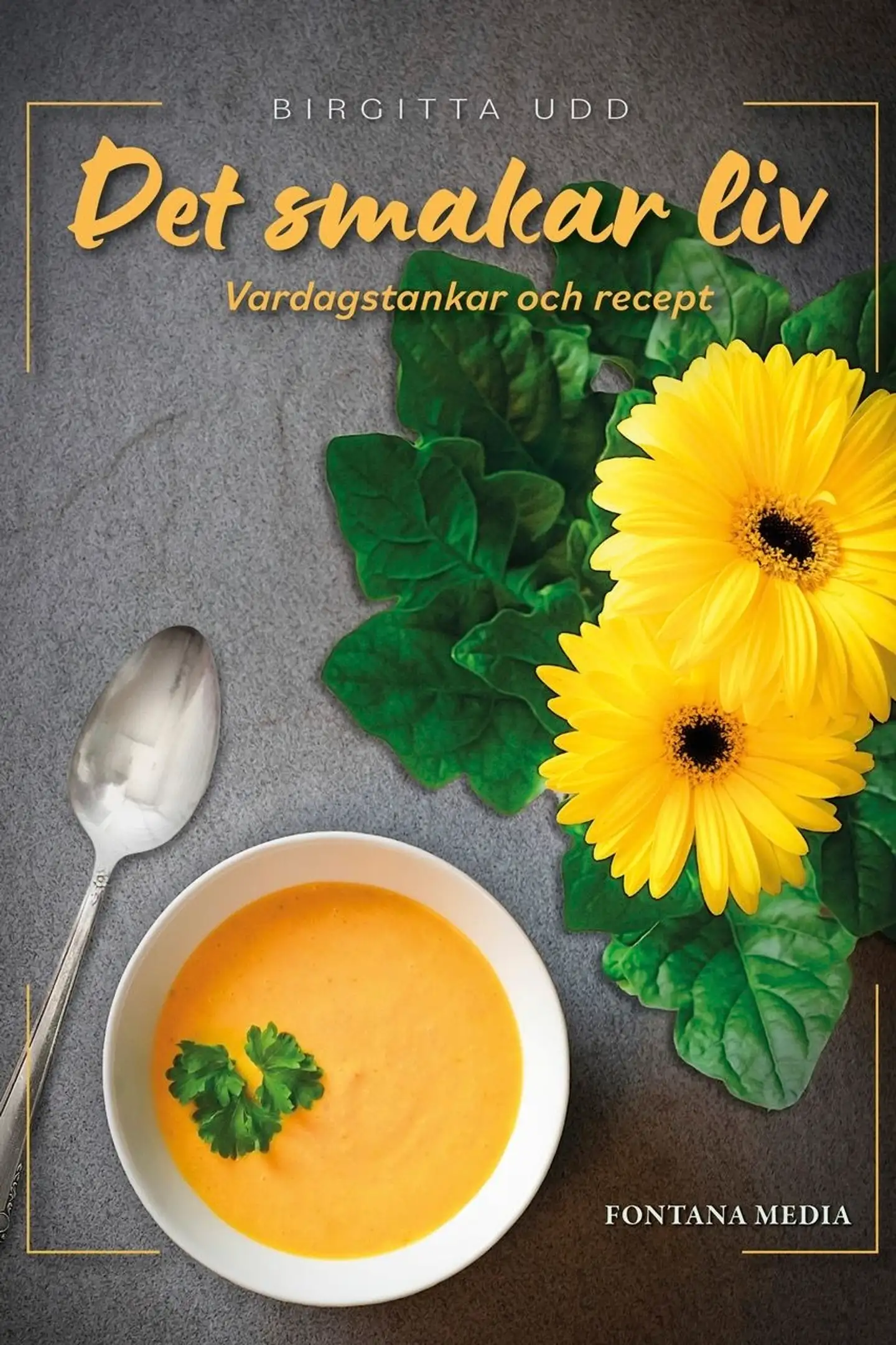 Udd, Det smakar liv - Vardagstankar och recept