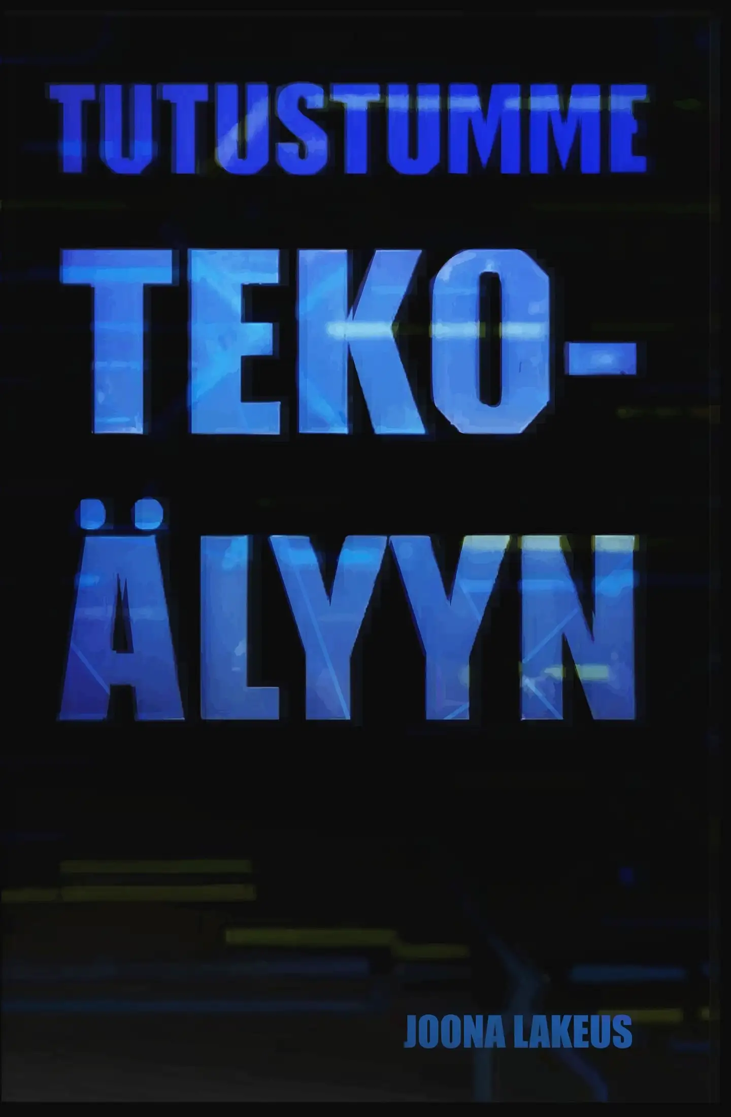 Lakeus, Tutustumme tekoälyyn - AI-palvelut luovassa työssä ja arjen apuna