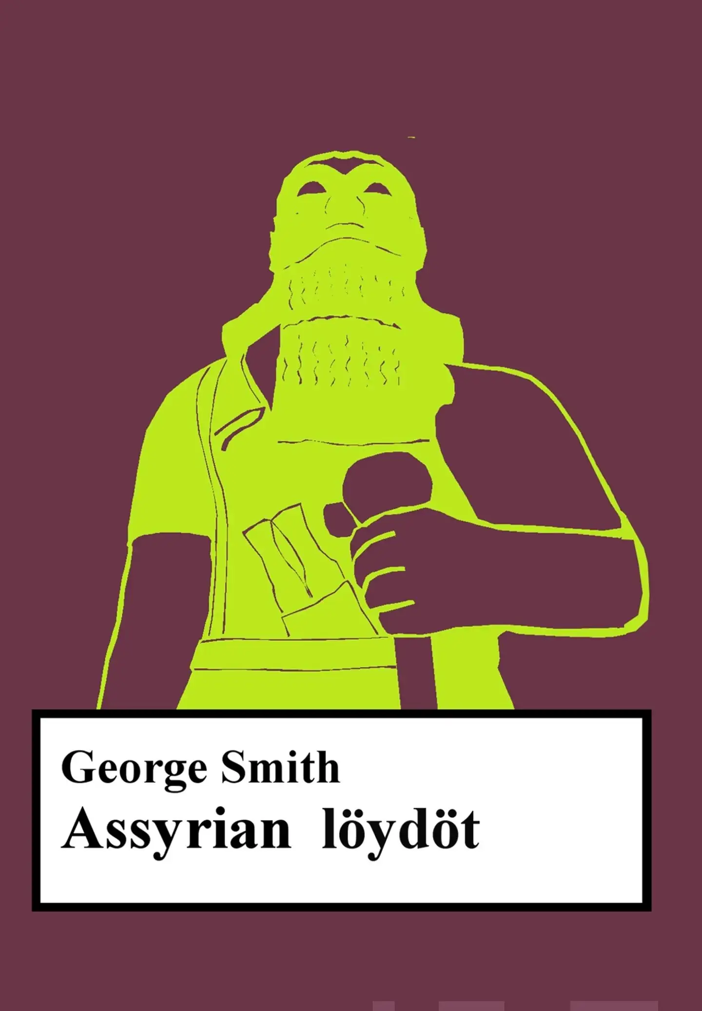 Smith, Assyrian löydöt