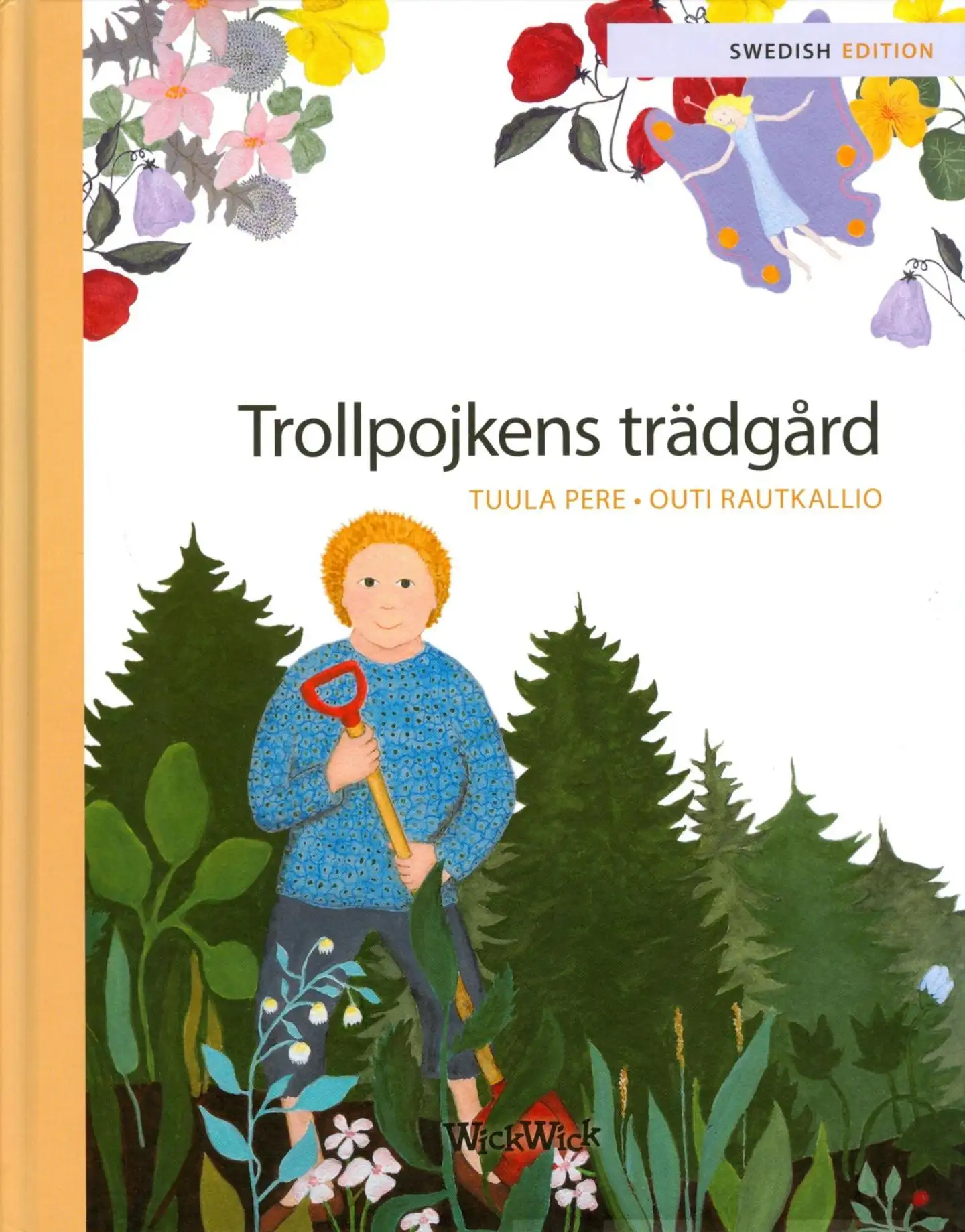 Pere, Trollpojkens trädgård