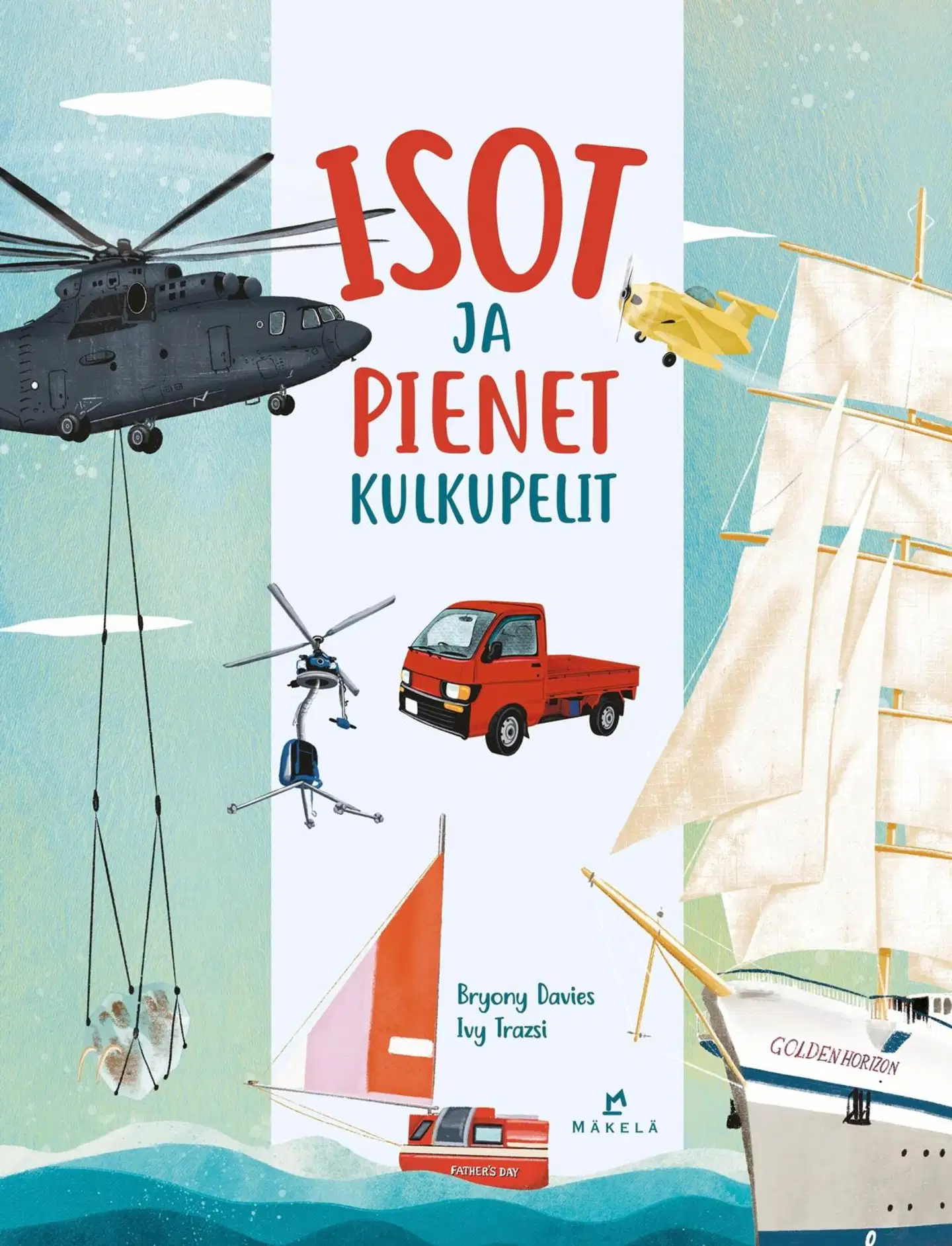 Davies, Isot ja pienet kulkupelit