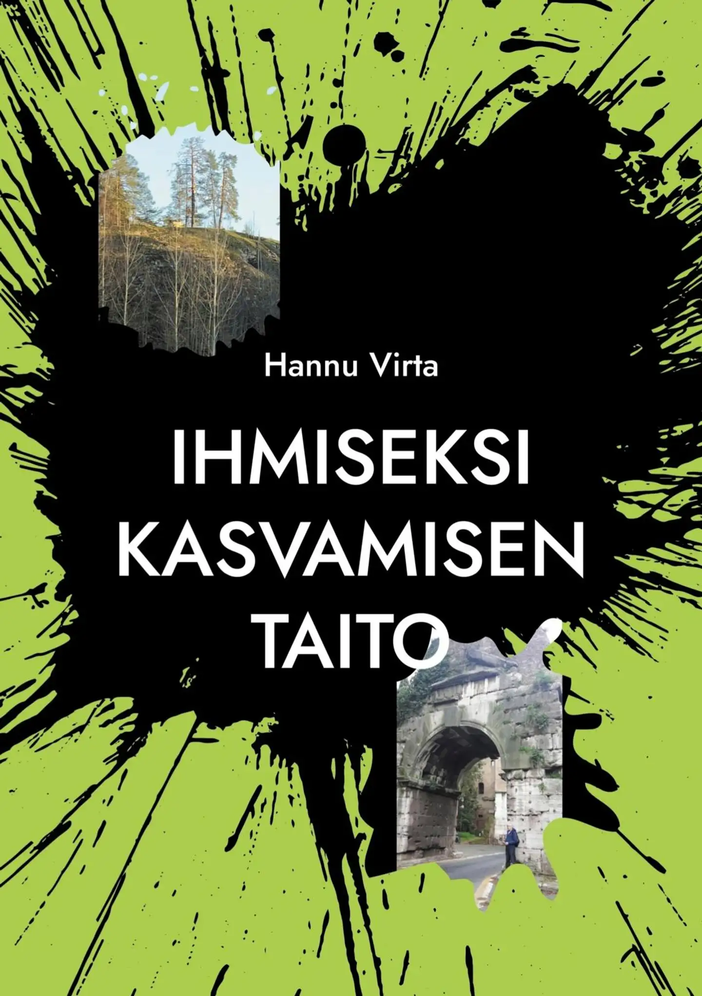 Virta, Ihmiseksi kasvamisen taito