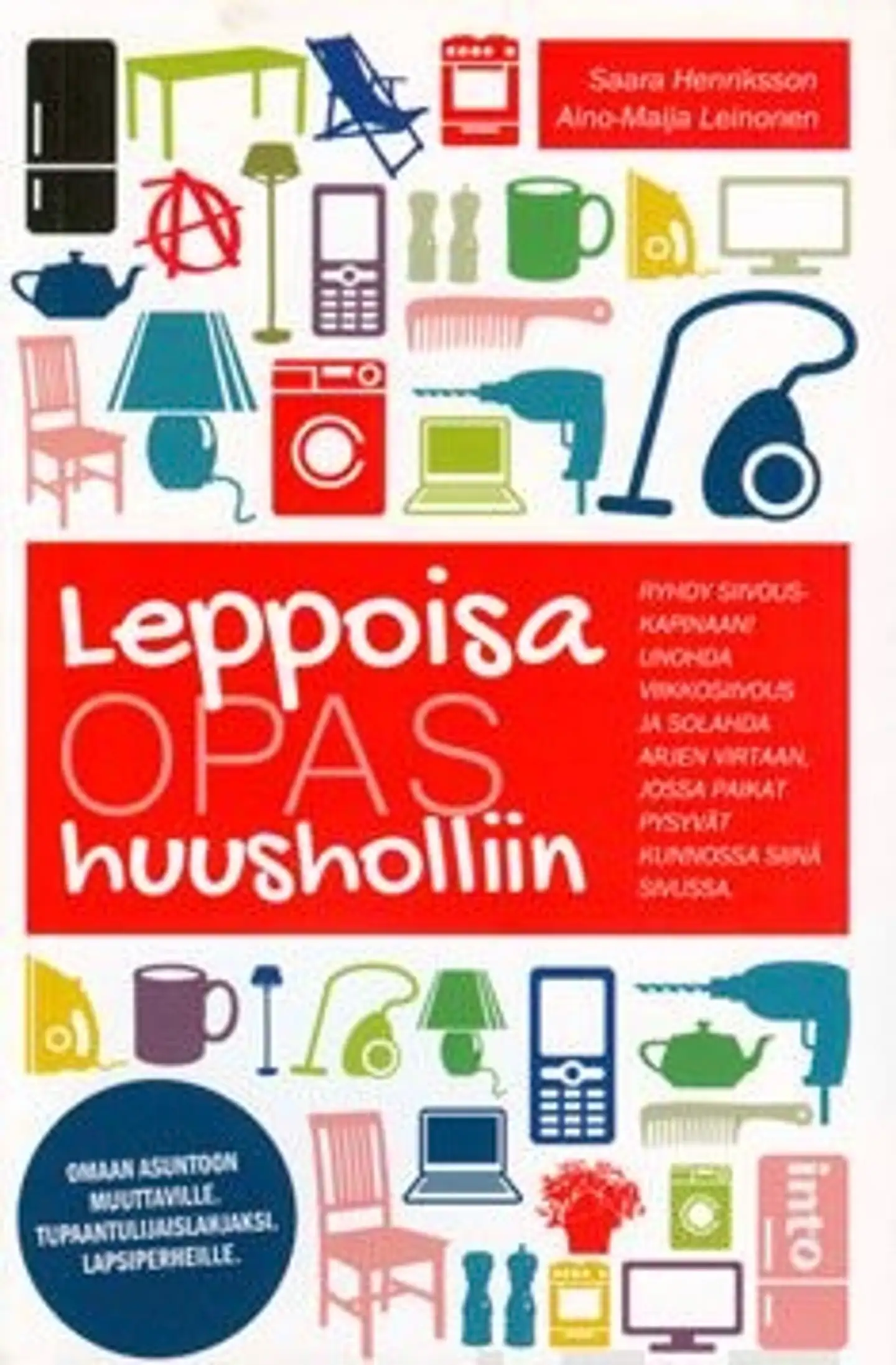 Henriksson, Leppoisa opas huusholliin