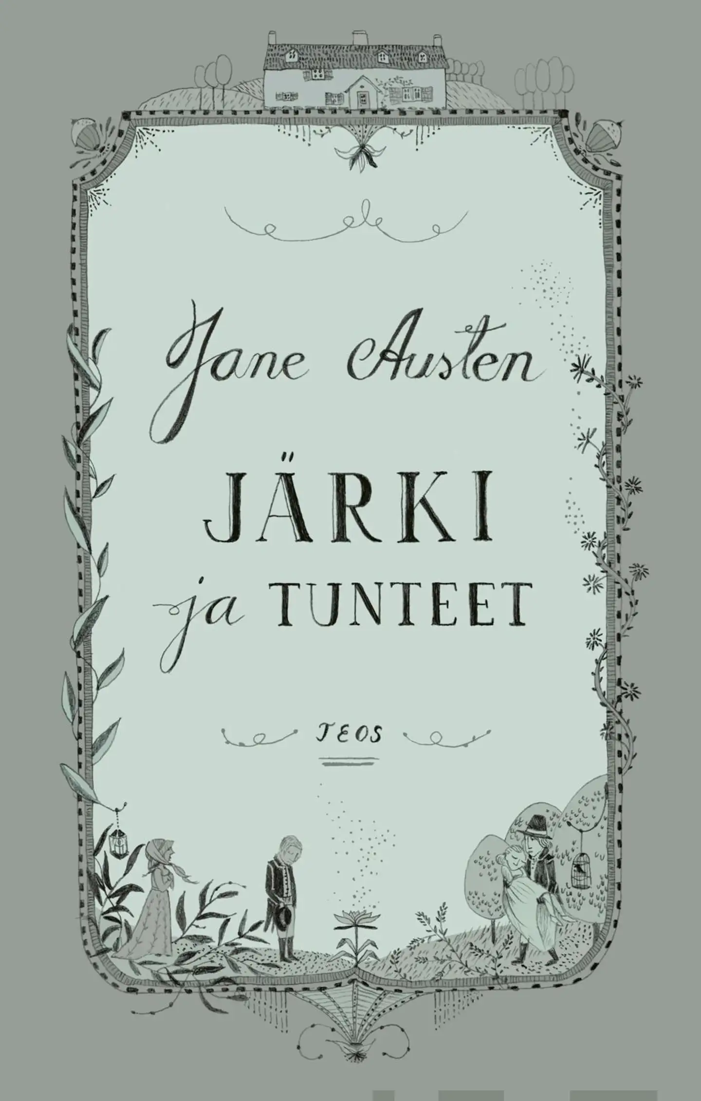 Austen, Järki ja tunteet