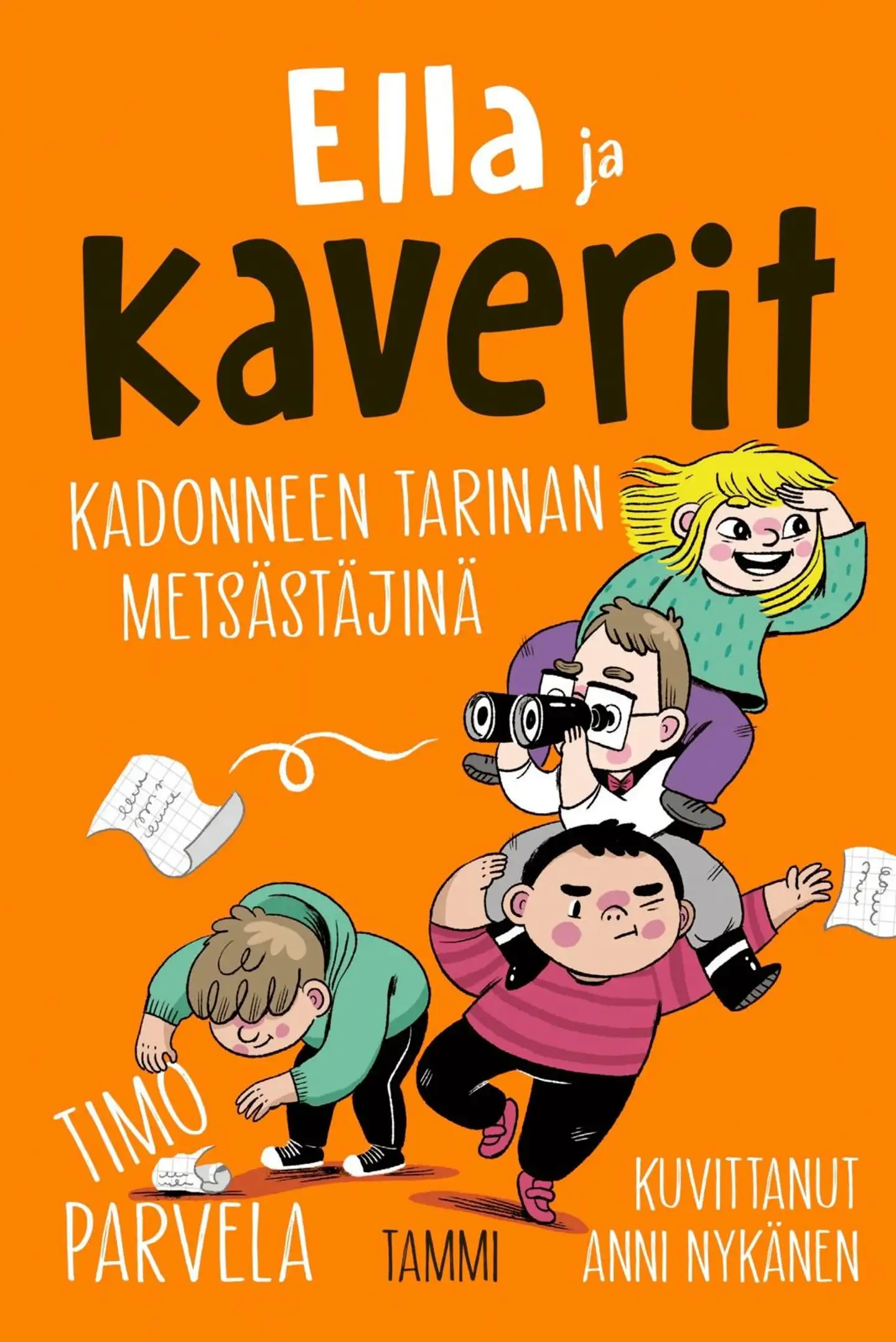 Parvela, Ella ja kaverit kadonneen tarinan metsästäjinä