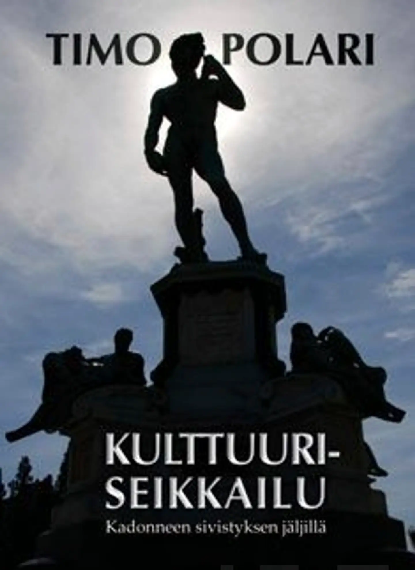 Polari, Kulttuuriseikkailu - kadonneen sivistyksen jäljillä