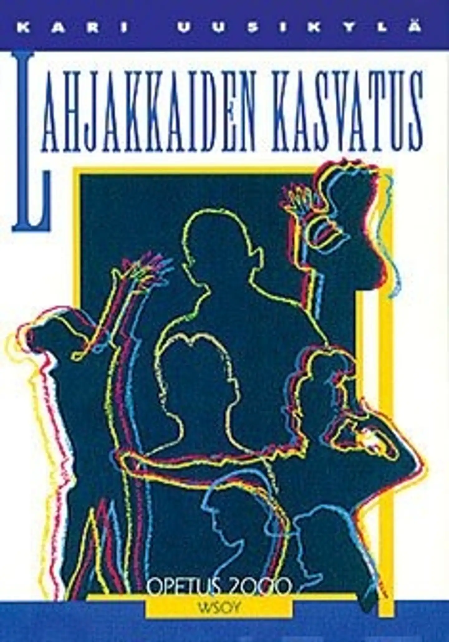 Lahjakkaiden kasvatus