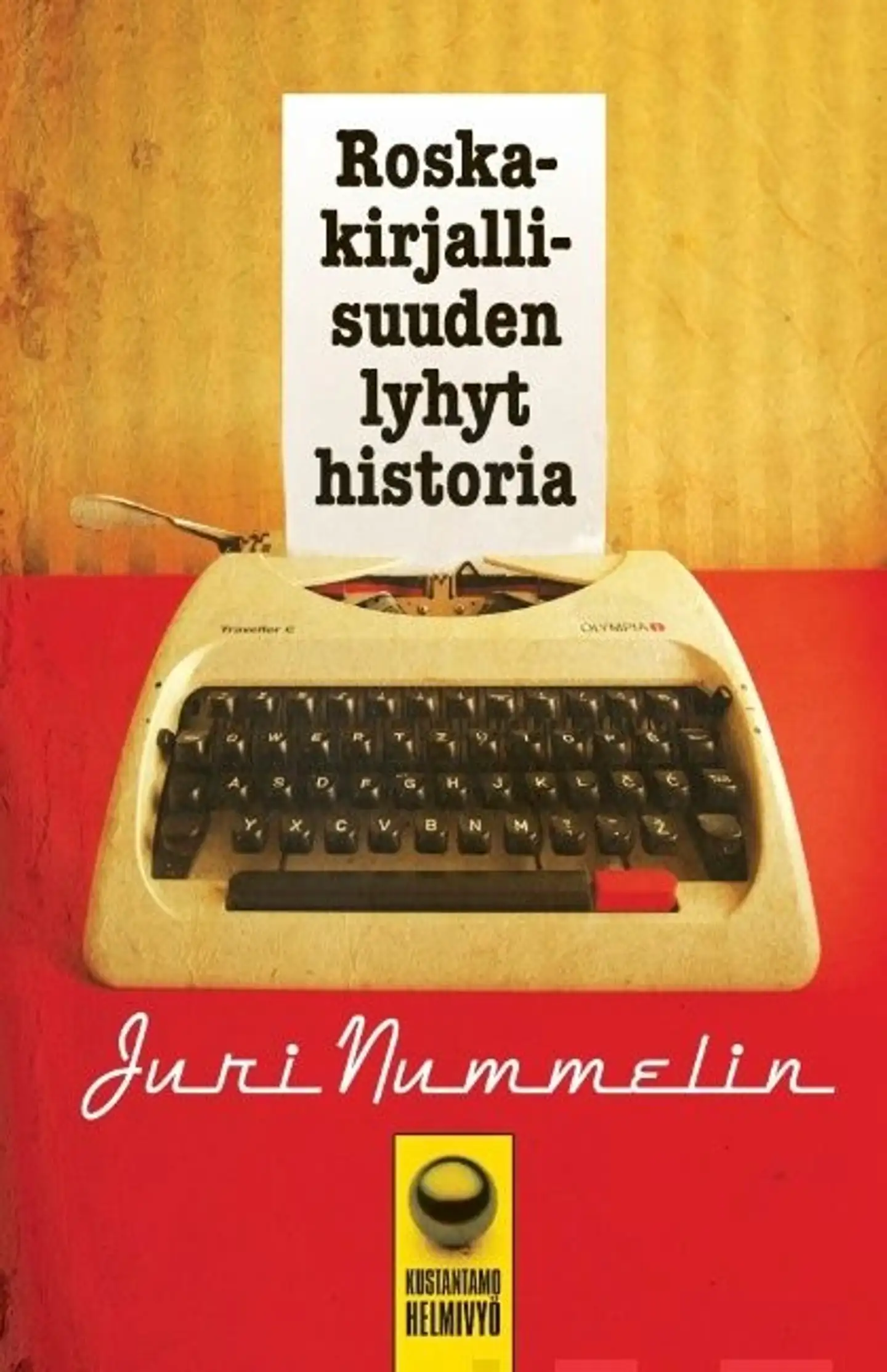 Nummelin, Roskakirjallisuuden lyhyt historia