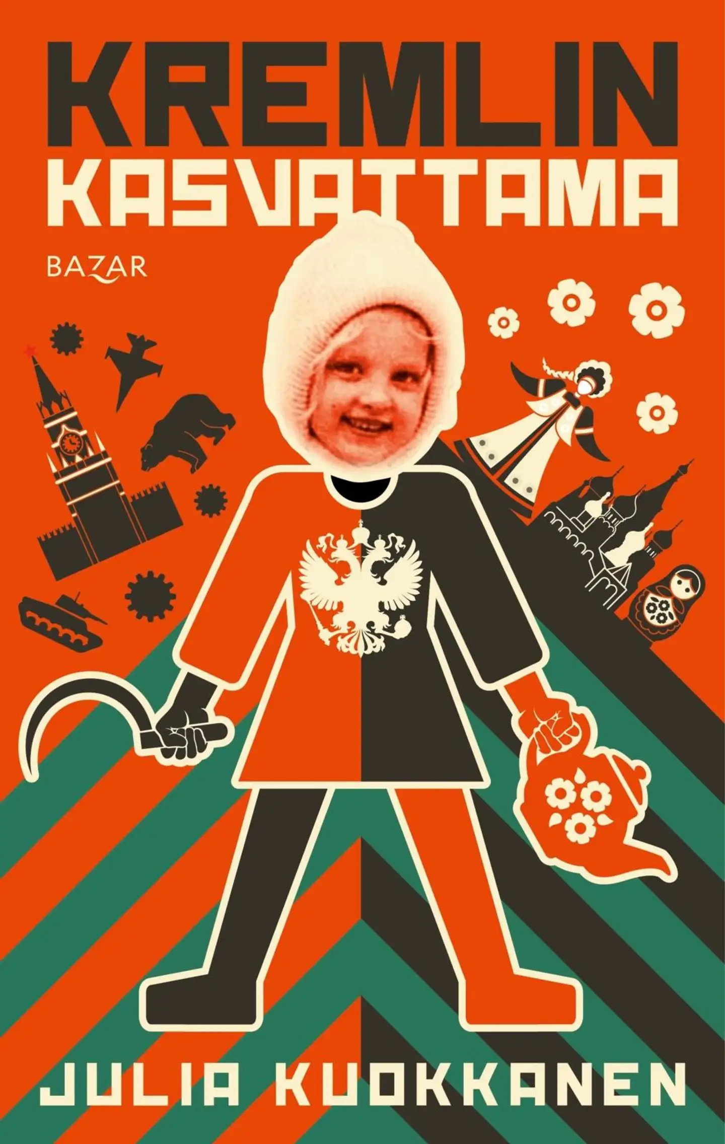 Kuokkanen, Kremlin kasvattama