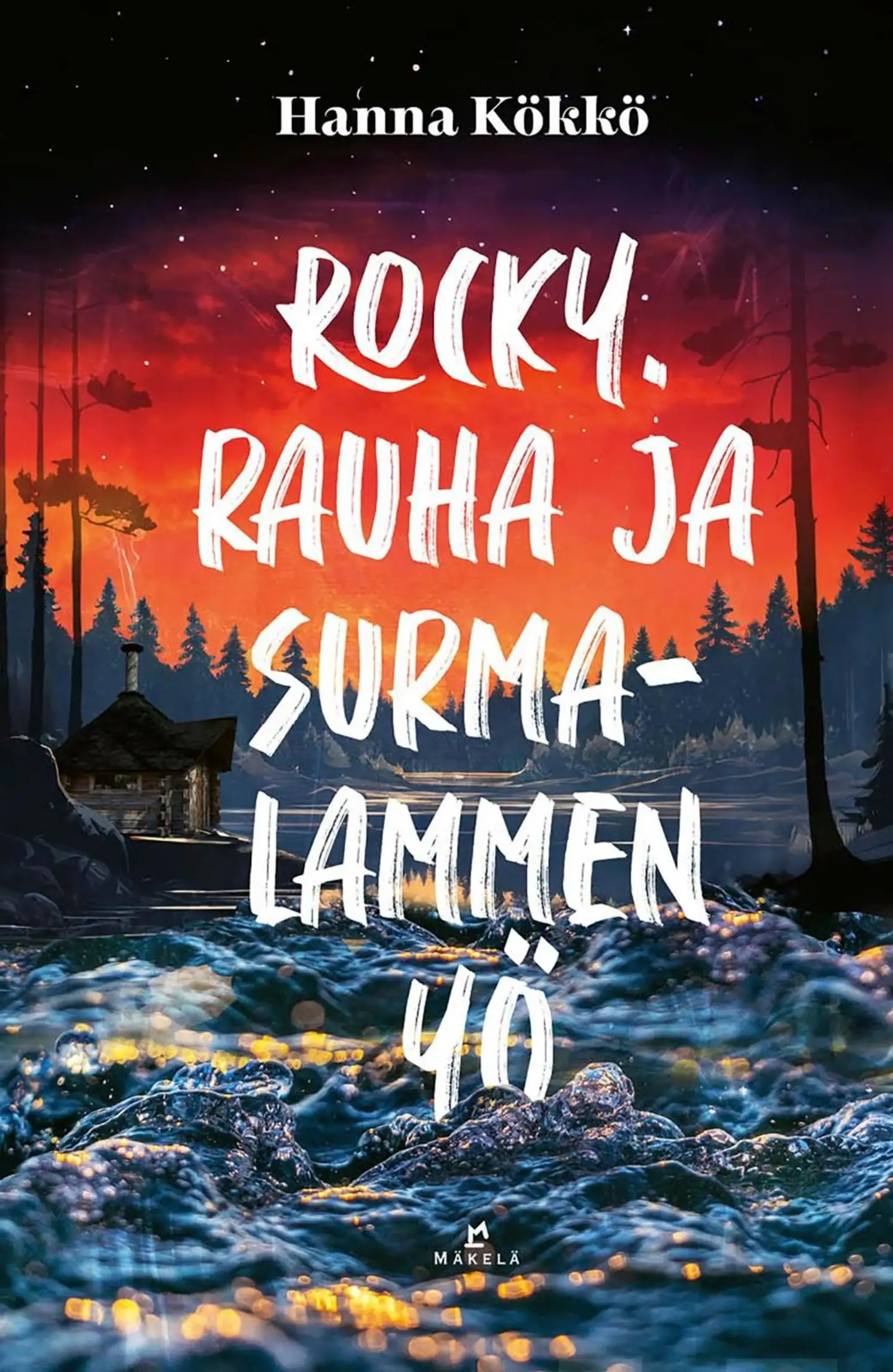 Kökkö, Rocky, Rauha ja Surmalammen yö