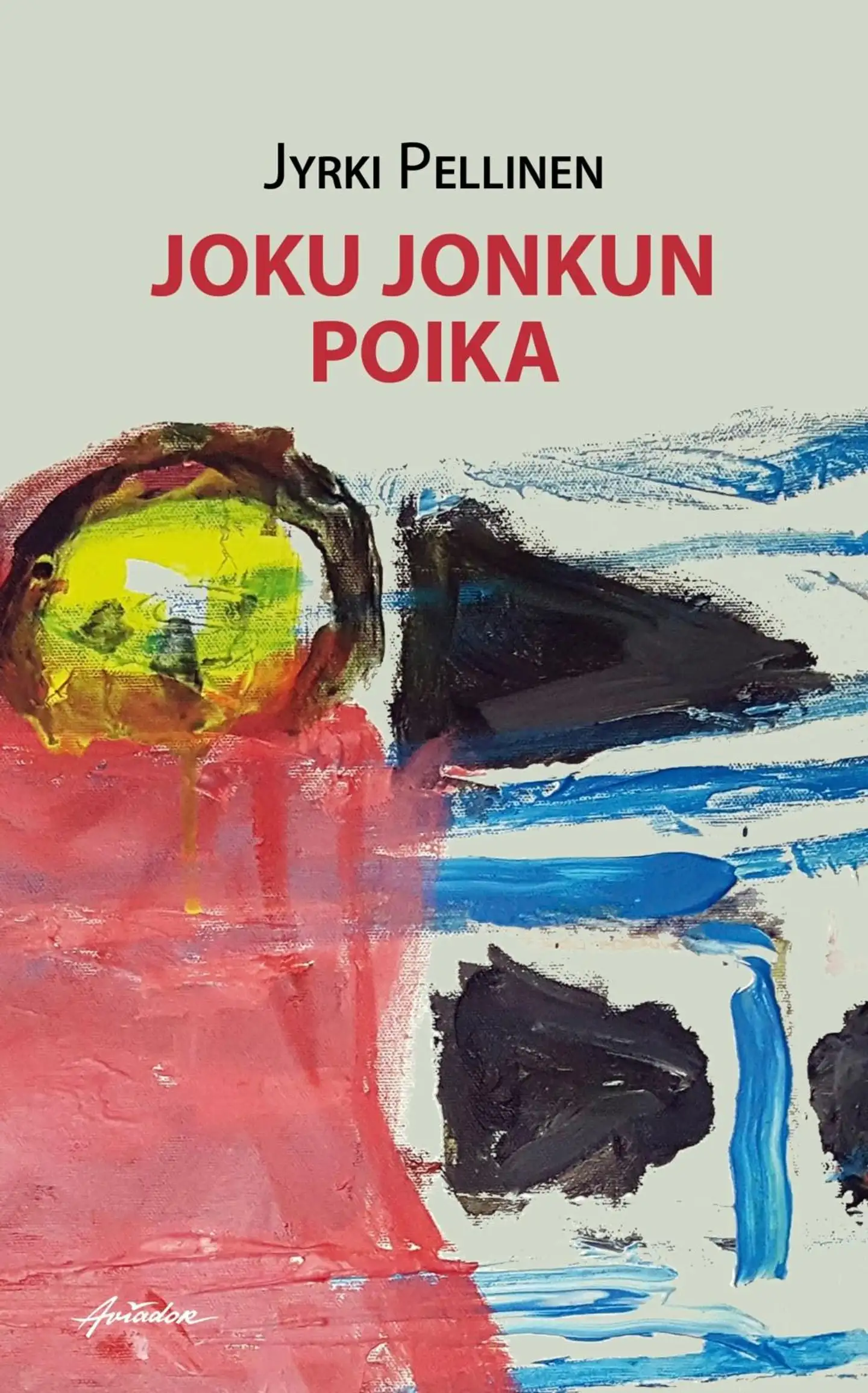 Pellinen, Joku jonkun poika