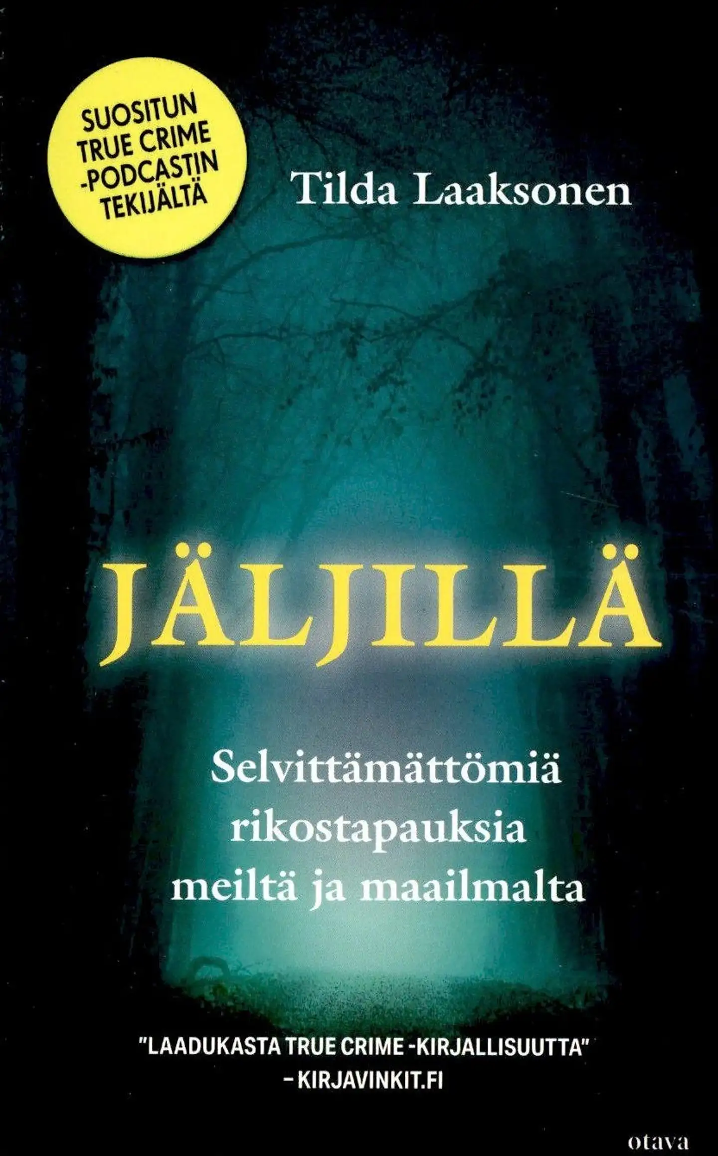 Laaksonen,Tilda: Jäljillä