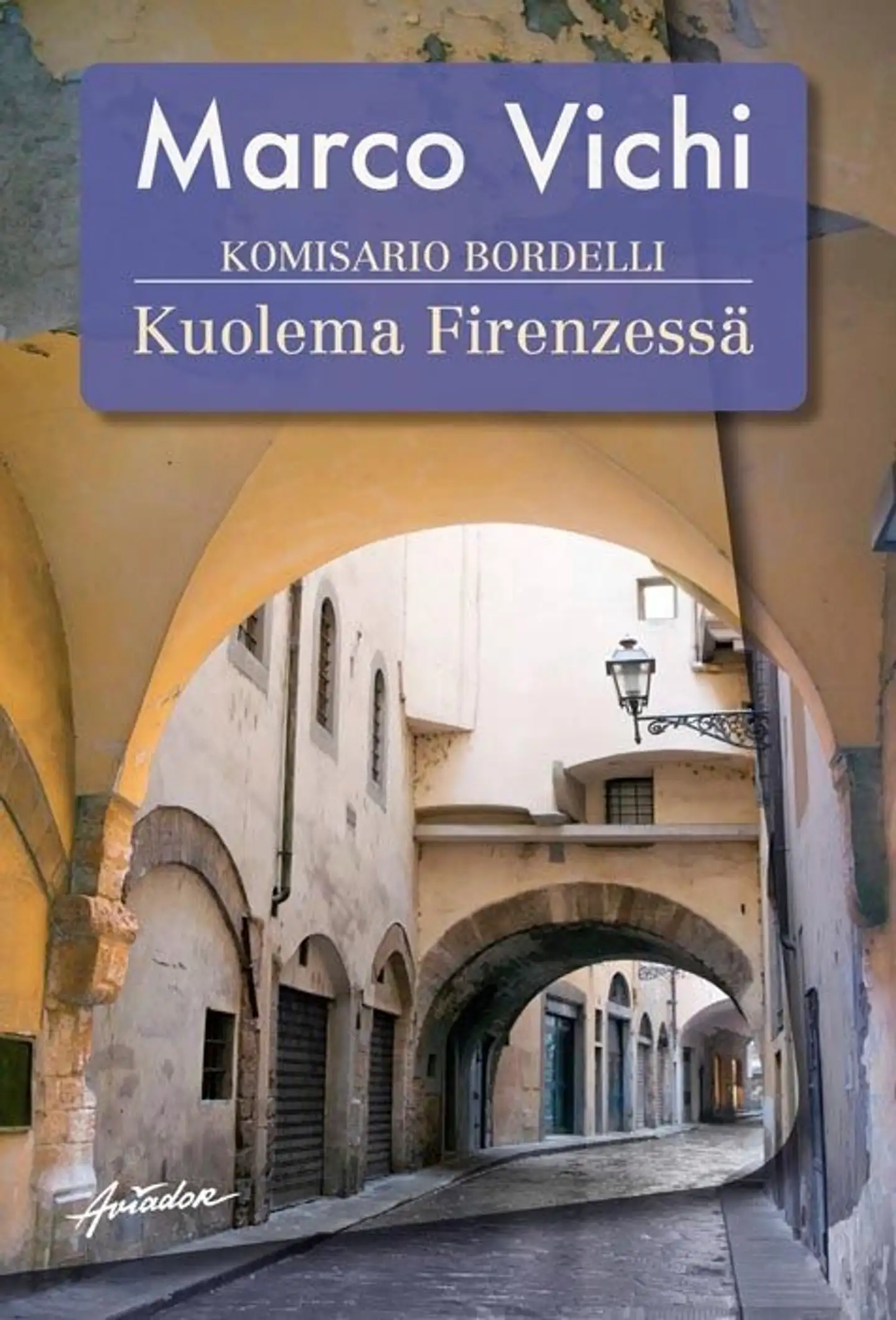 Vichi, Komisario Bordelli - Kuolema Firenzessä