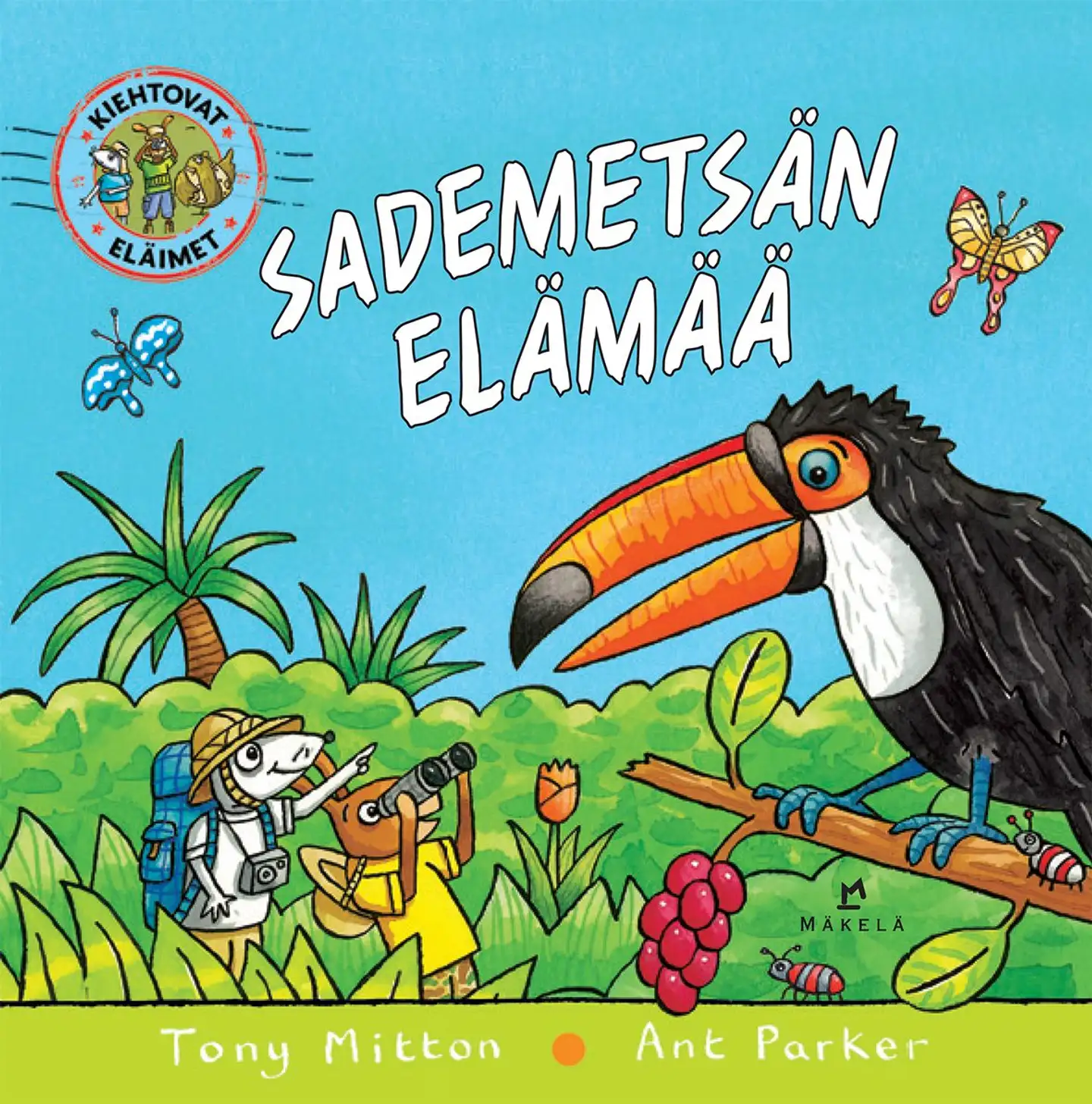 Mitton, Sademetsän elämää