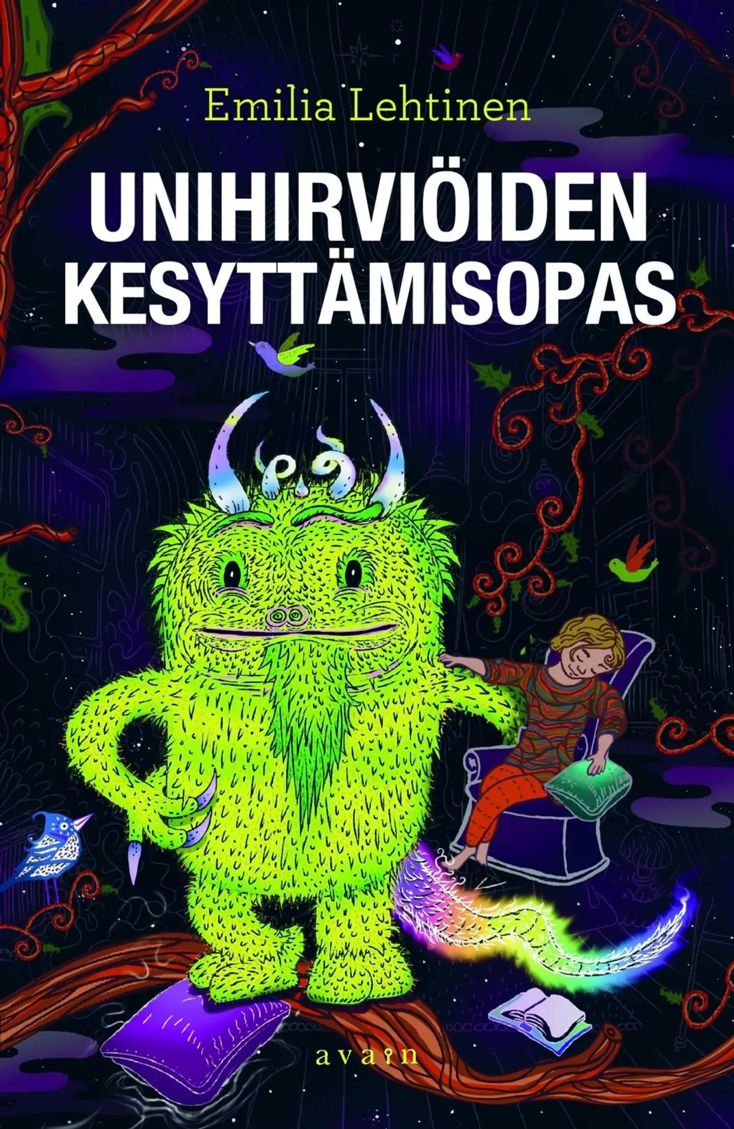 Lehtinen, Unihirviöiden kesyttämisopas