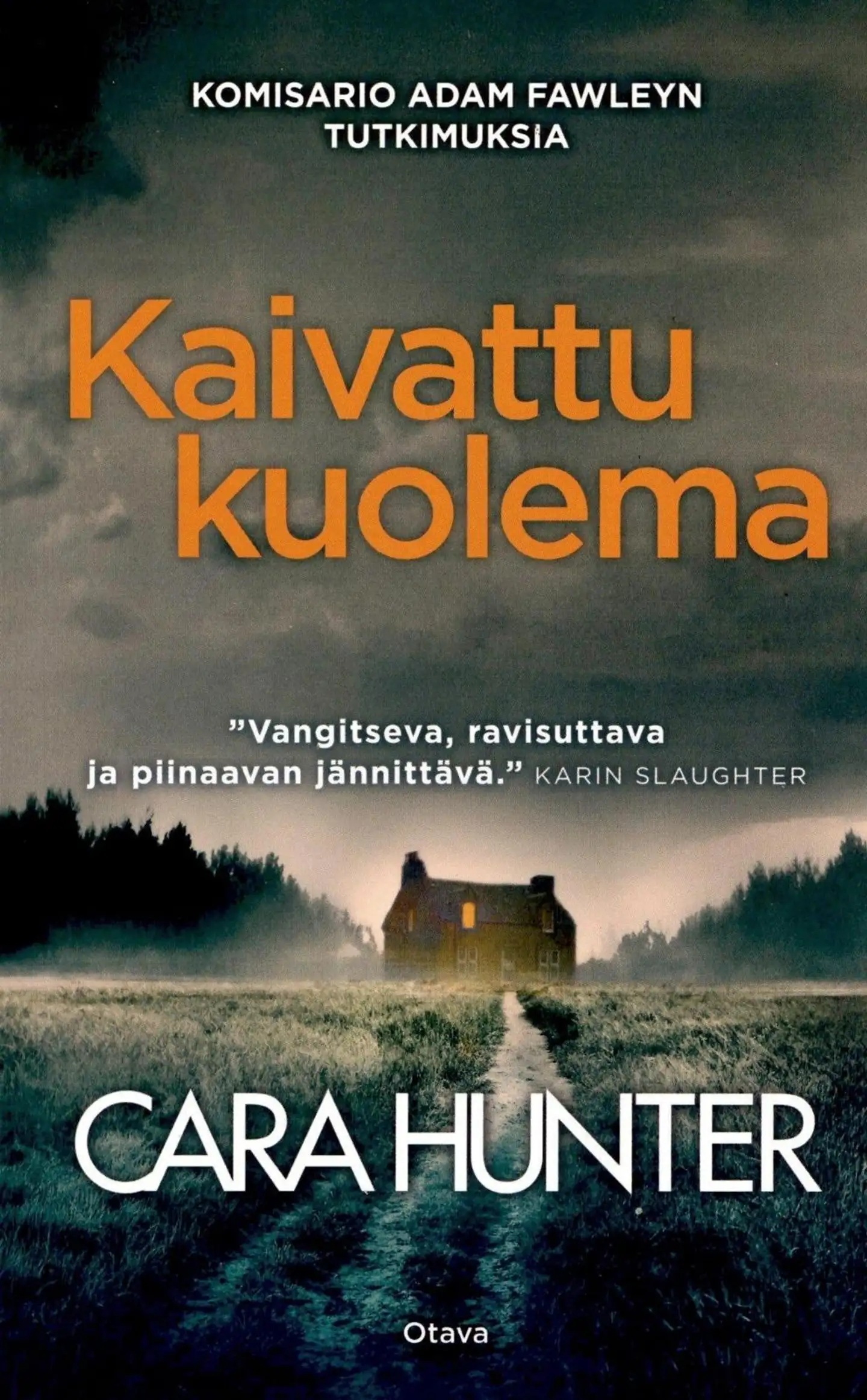 Hunter, Cara: Kaivattu kuolema