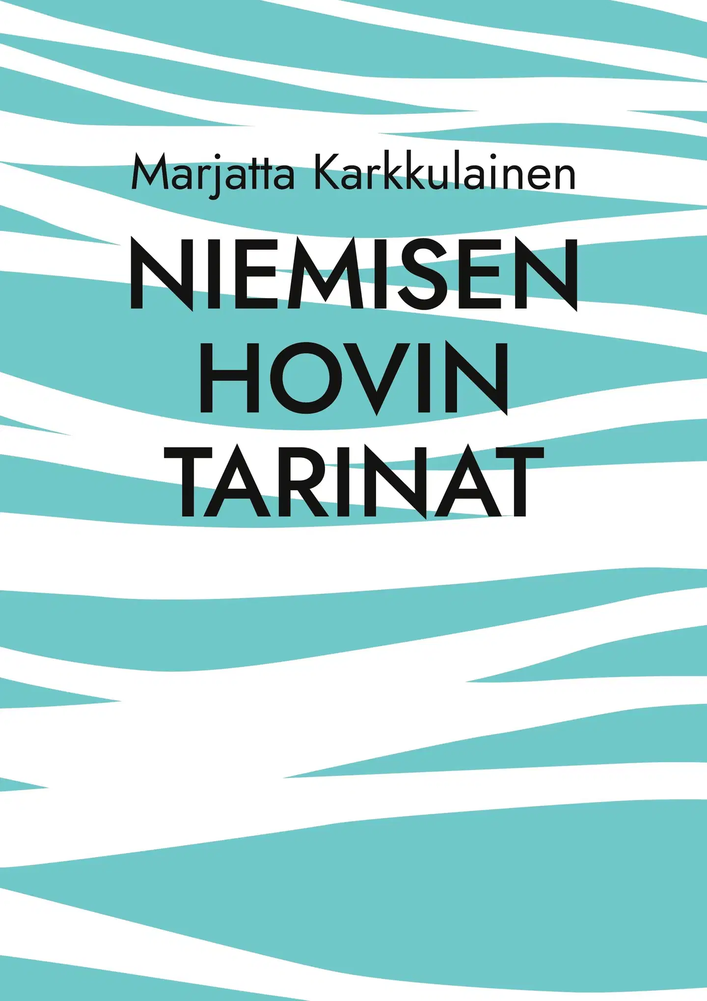 Karkkulainen, Niemisen Hovin tarinat - Hovin väen elämää