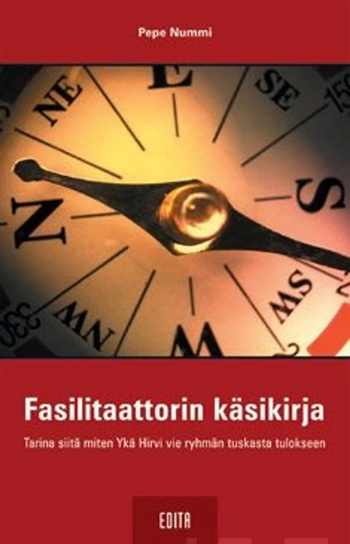 Nummi, Fasilitaattorin käsikirja - Tarina siitä miten Ykä Hirvi vie ryhmän tuskasta tulokseen