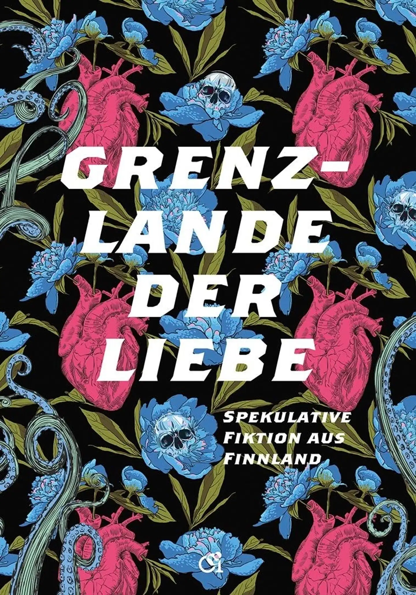 Burns, Grenzlande der Liebe - Spekulative Fiktion aus Finnland