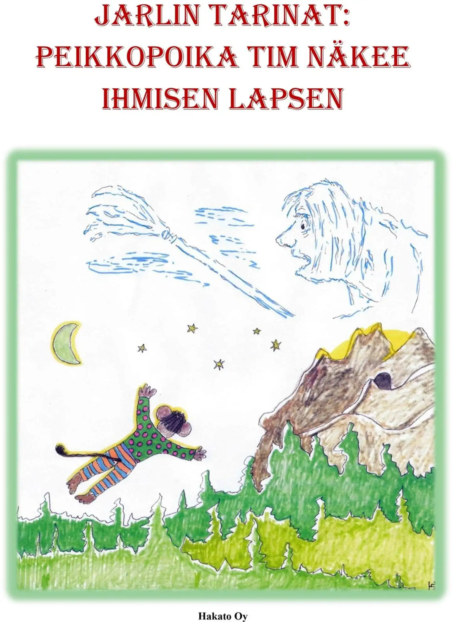 Thomssen, Peikkopoika Tim näkee ihmisen lapsen