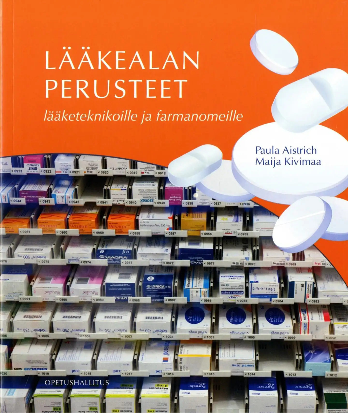 Aistrich, Lääkealan perusteet lääketeknikoille ja farmanomeille