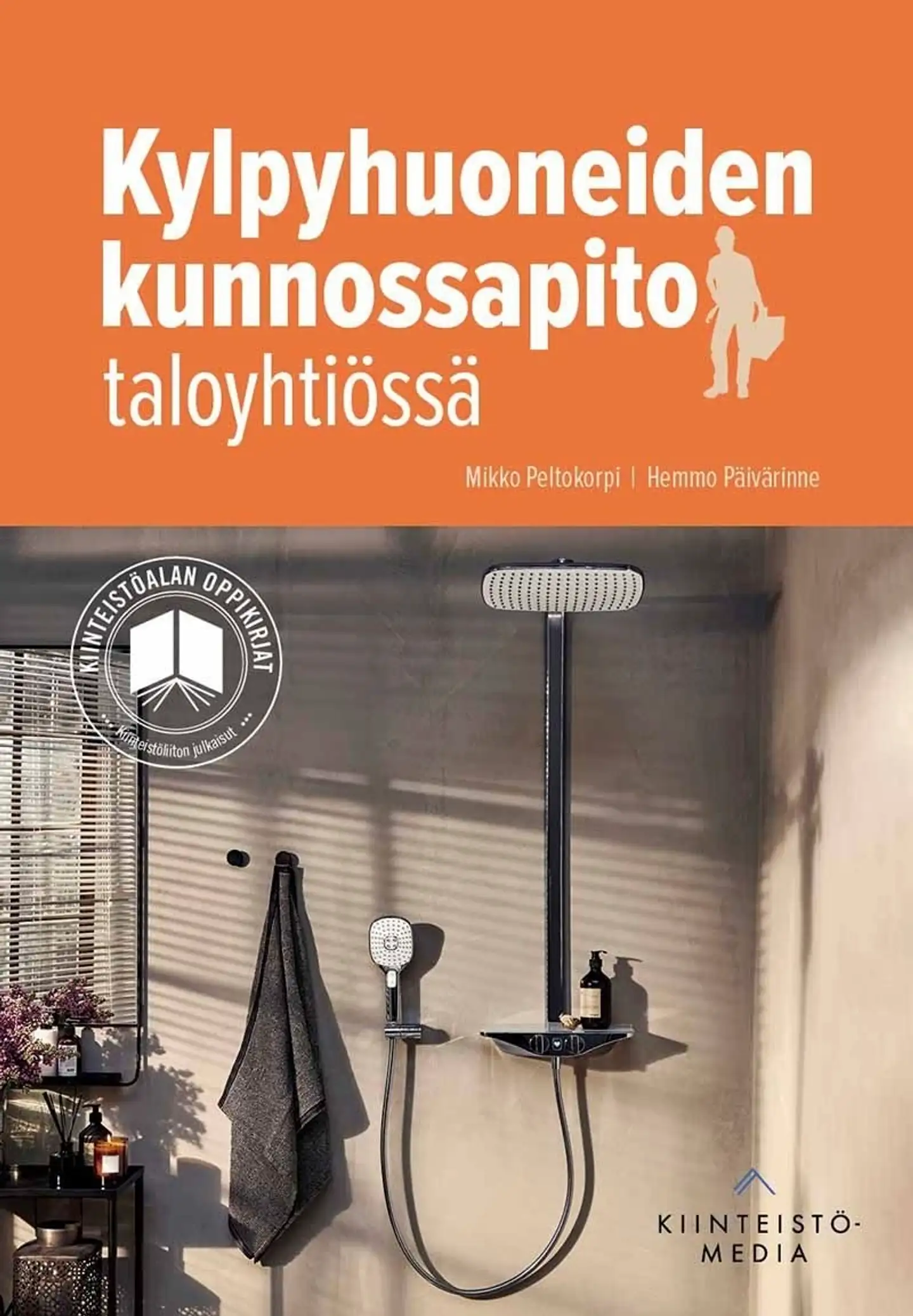 Peltokorpi, Kylpyhuoneiden kunnossapito taloyhtiössä
