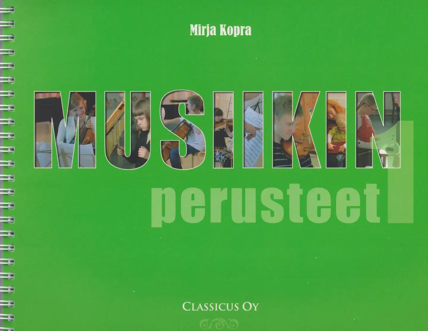 Kopra, Musiikin perusteet 1