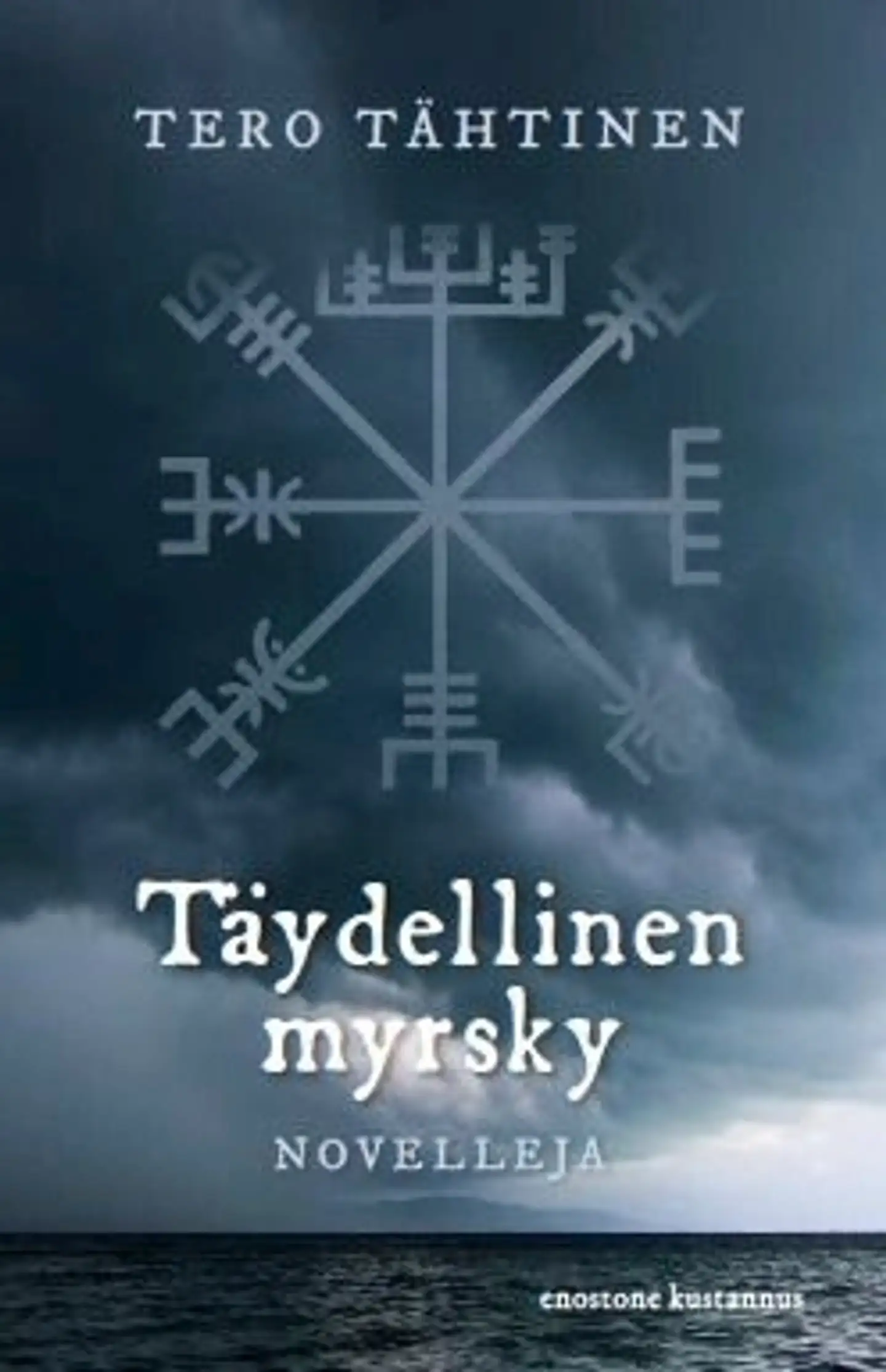 Tähtinen, Täydellinen myrsky