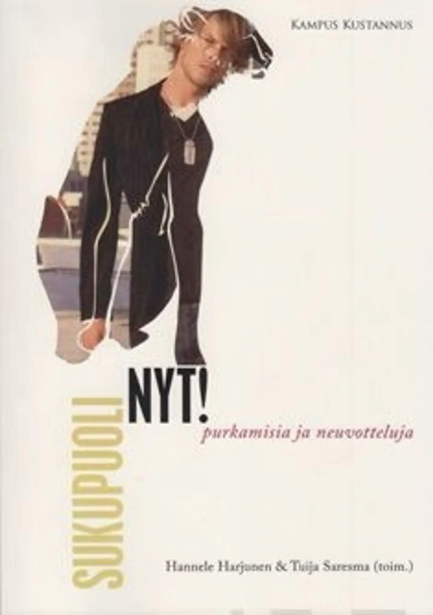 Sukupuoli nyt! - purkamisia ja neuvotteluja