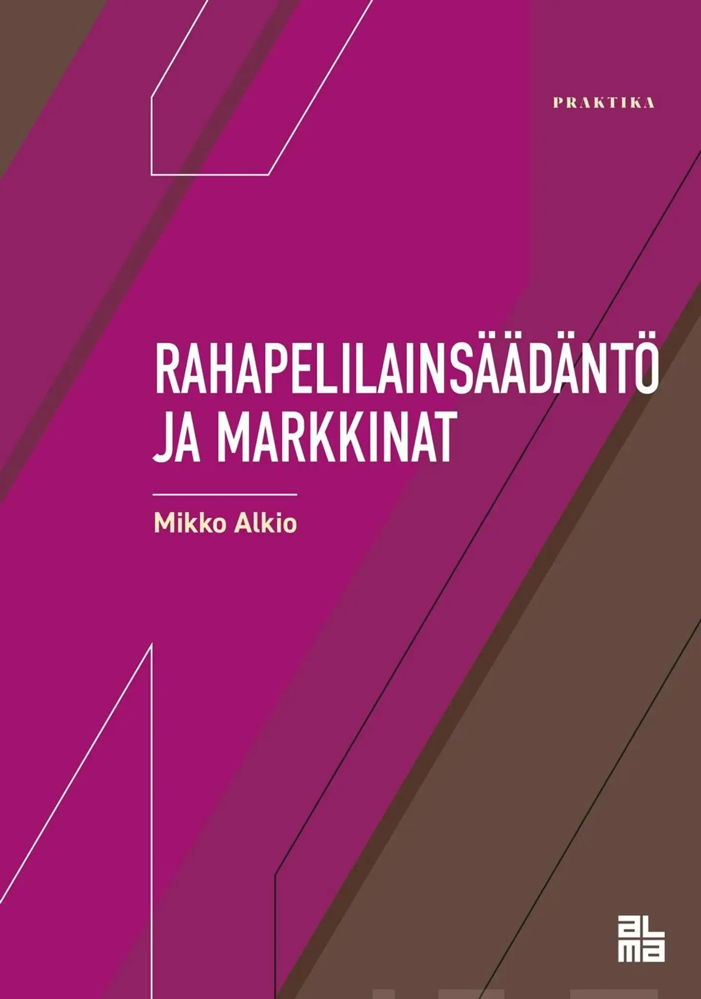 Alkio, Rahapelilainsäädäntö ja markkinat