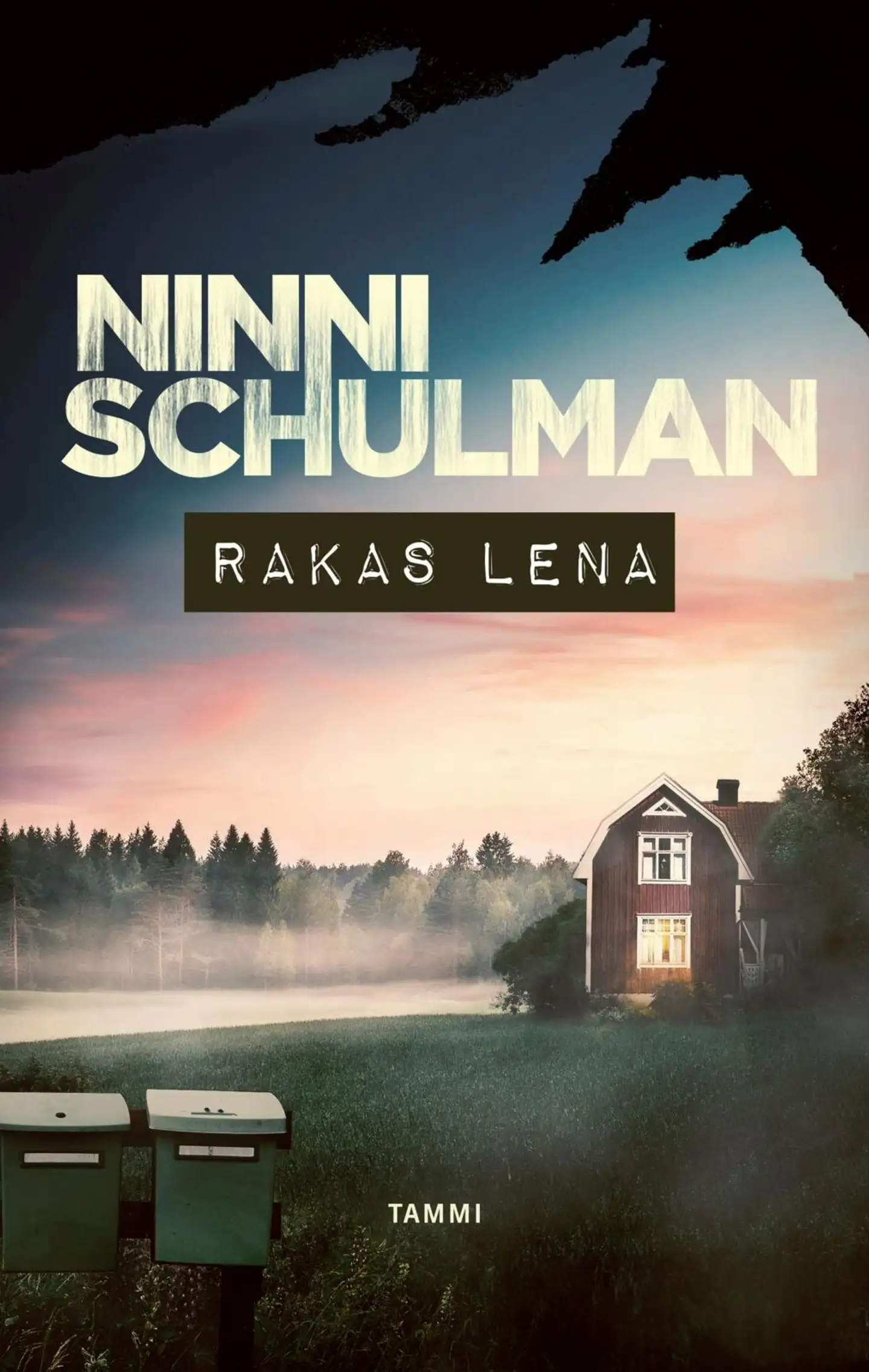 Schulman, Rakas Lena