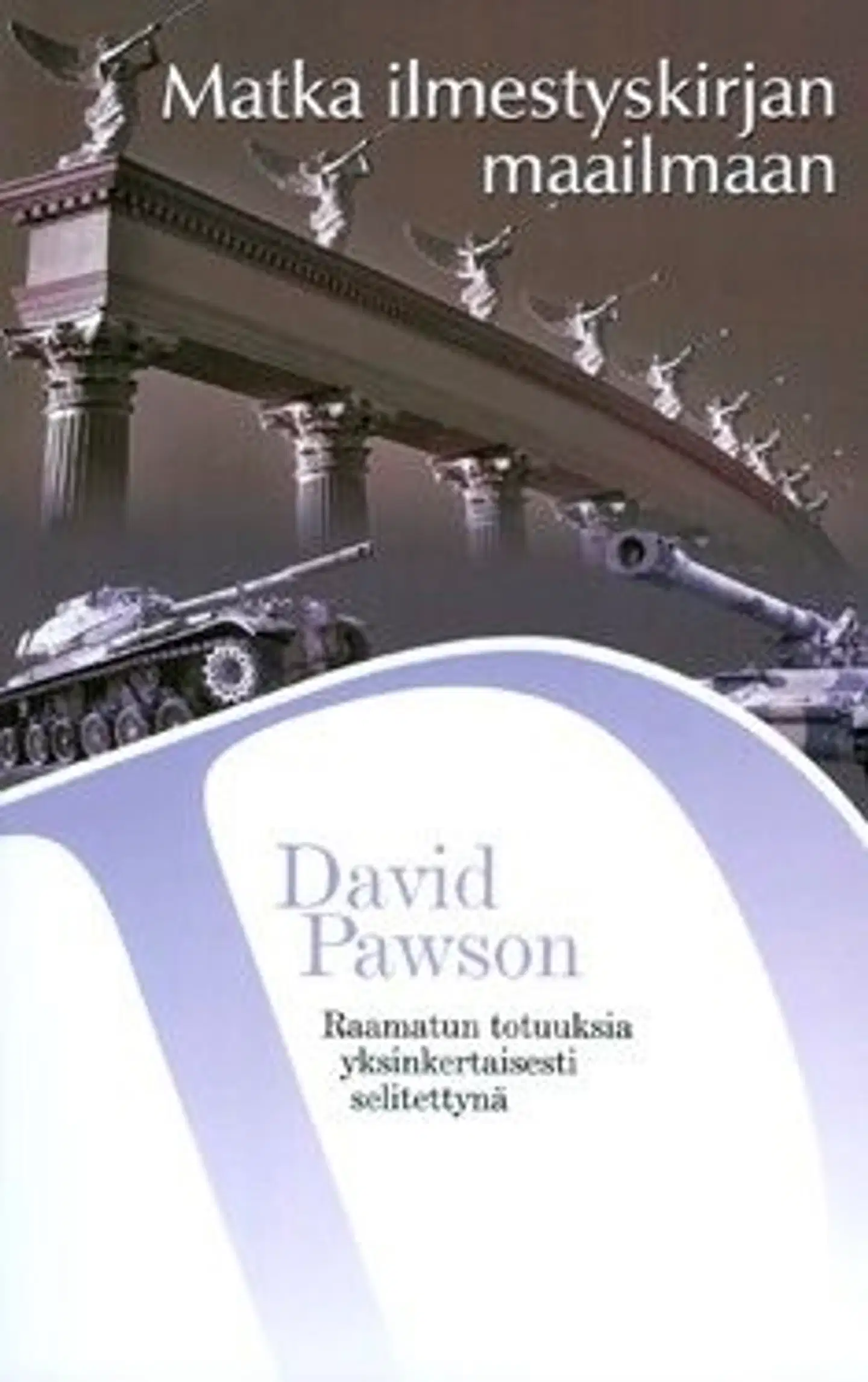Pawson, Matka ilmestyskirjan maailmaan