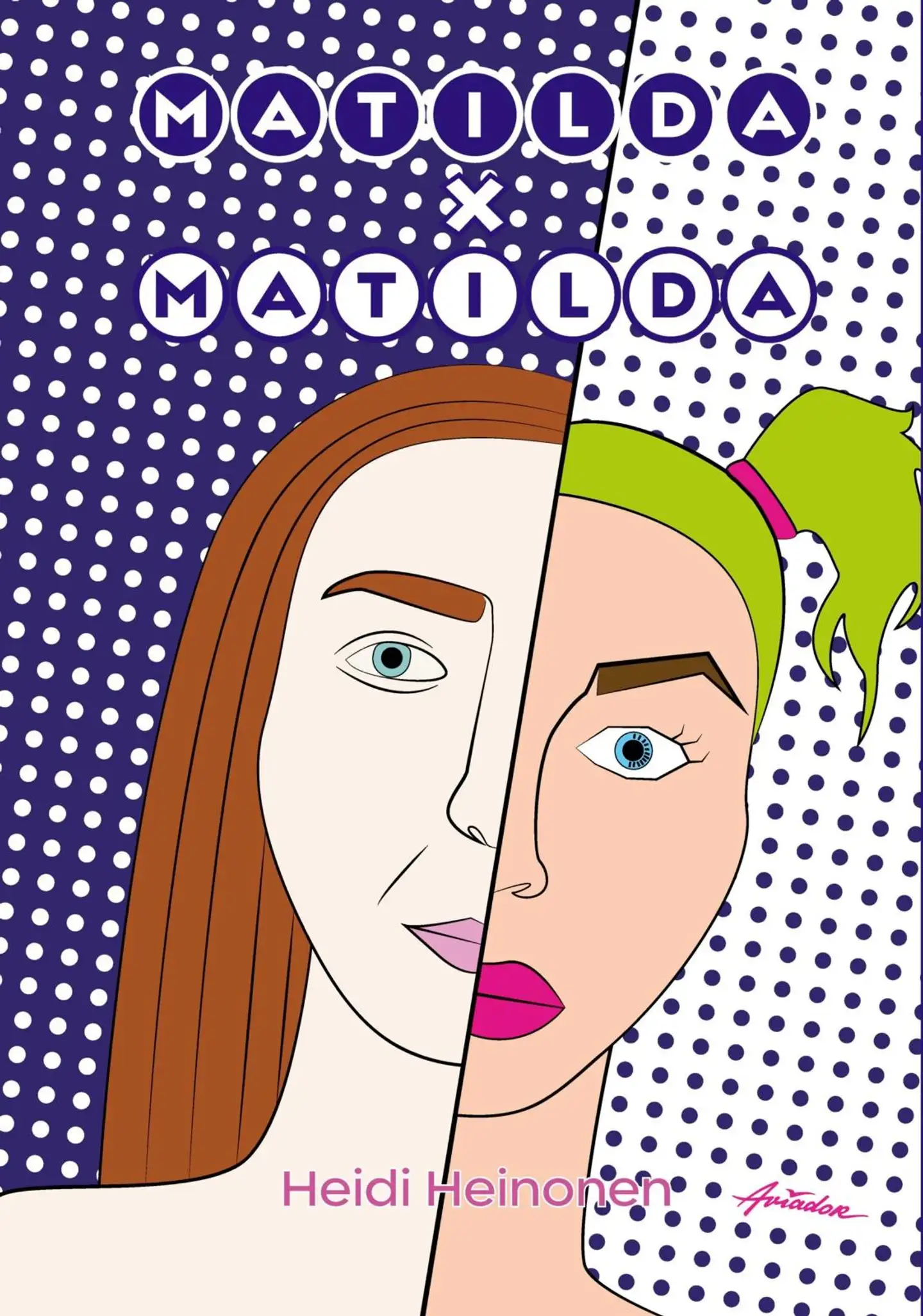 Heinonen, Matilda X Matilda
