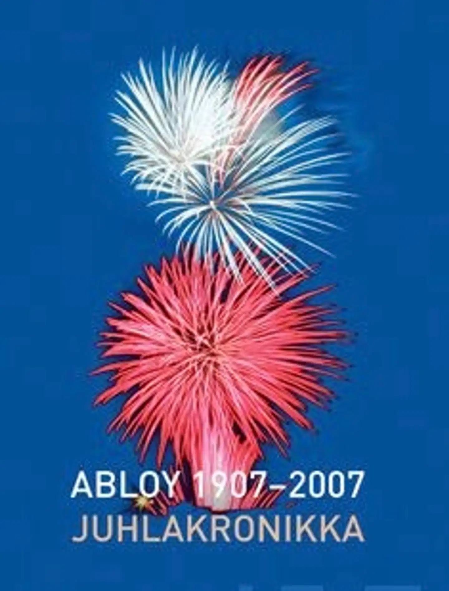 Konttinen, Abloy 1907-2007 - juhlakronikka