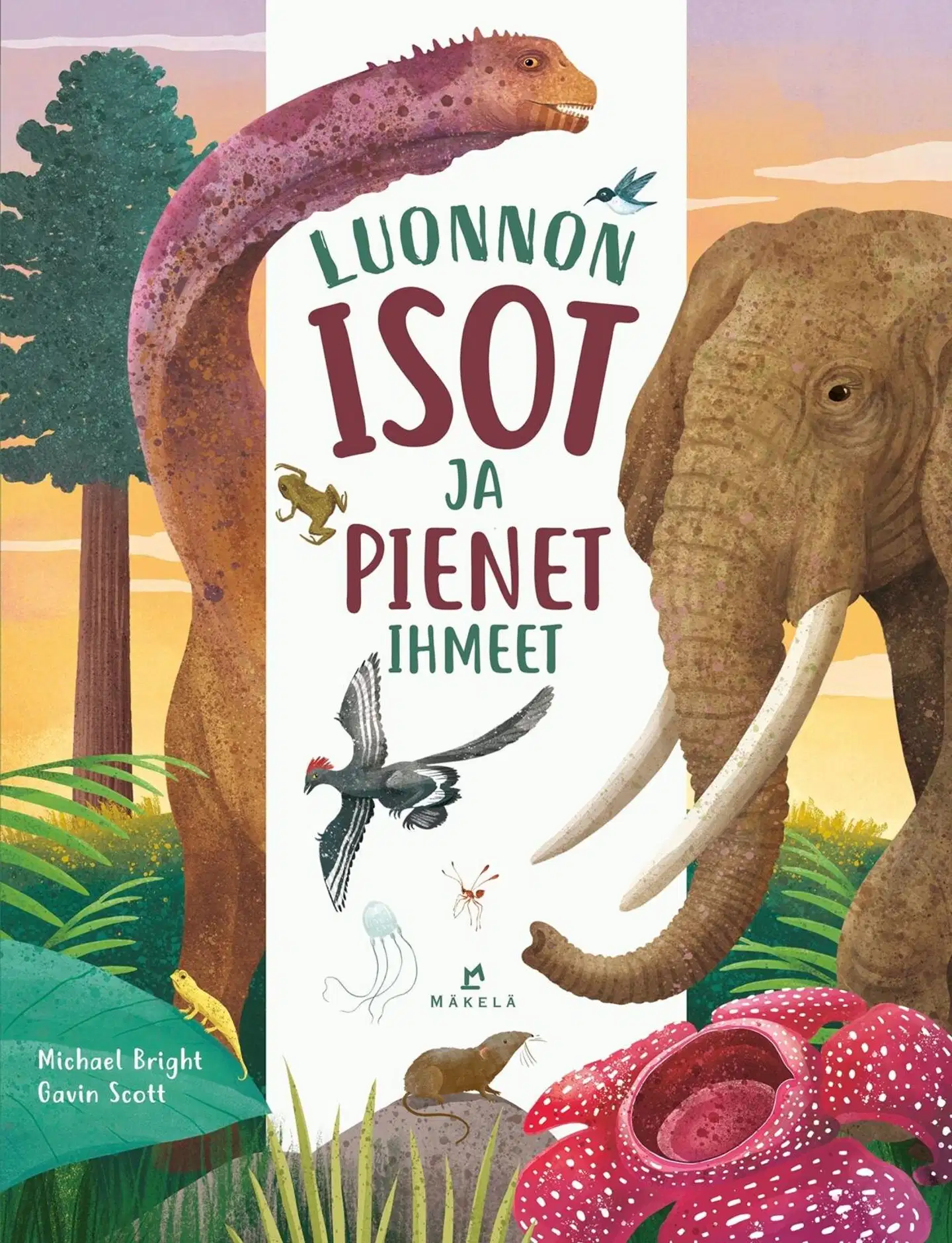 Bright, Luonnon isot ja pienet ihmeet