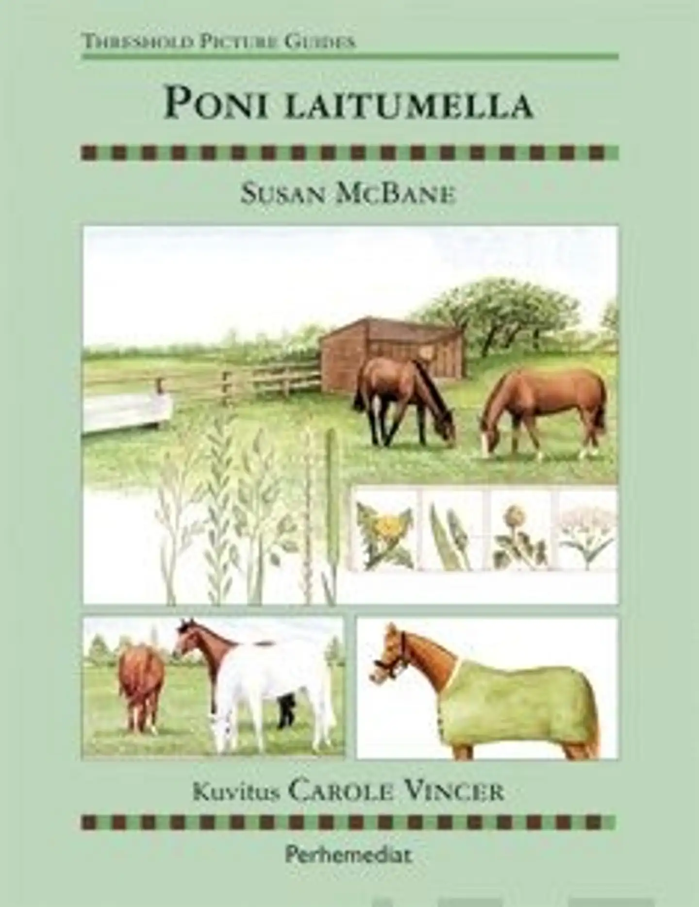 McBane, Poni laitumella