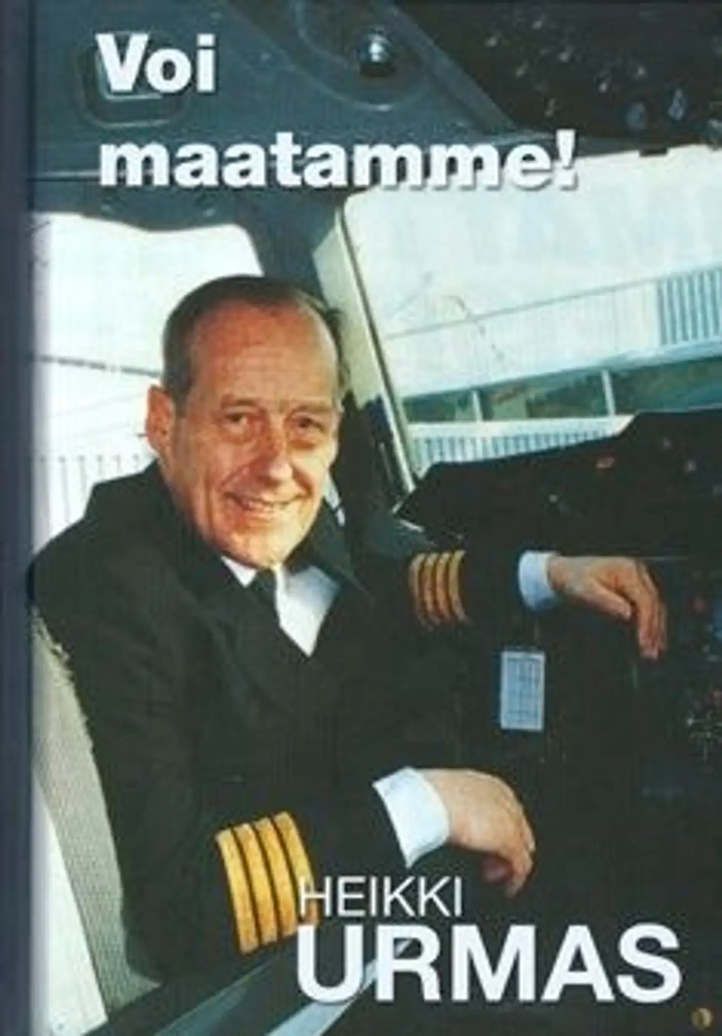 Urmas, Voi maatamme!