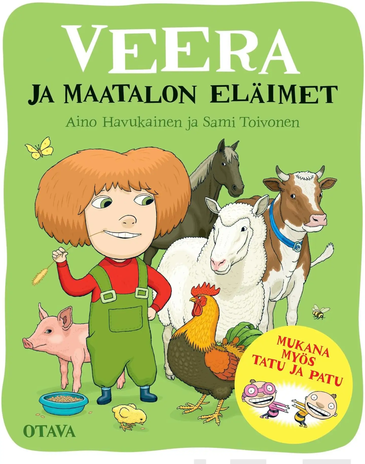 Havukainen, Veera ja maatalon eläimet