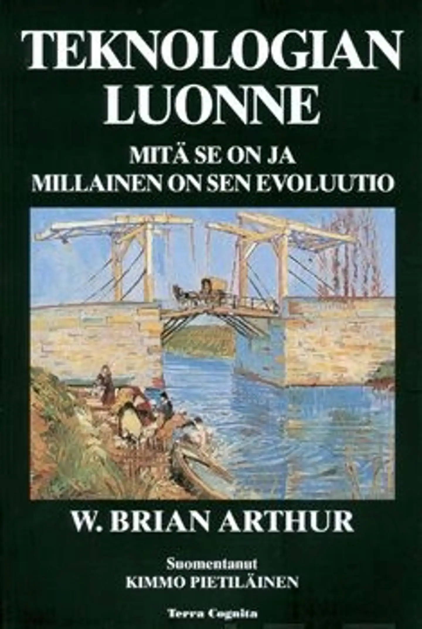 Arthur, Teknologian luonne - mitä se on ja millainen on sen evoluutio