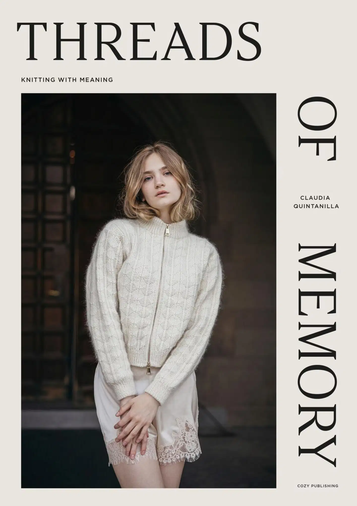 Quintanilla, Threads of Memory - Knitting with meaning