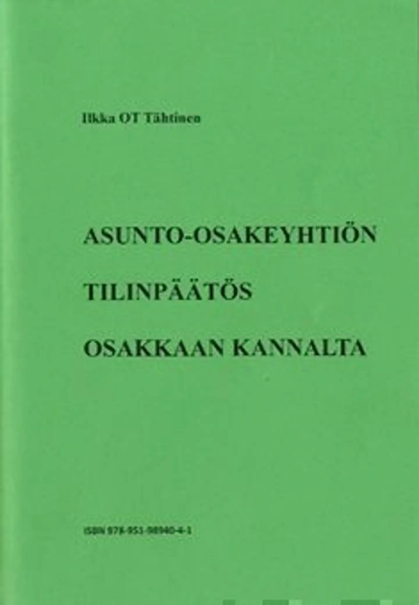 Tähtinen, Asunto-osakeyhtiön tilinpäätös osakkaan kannalta