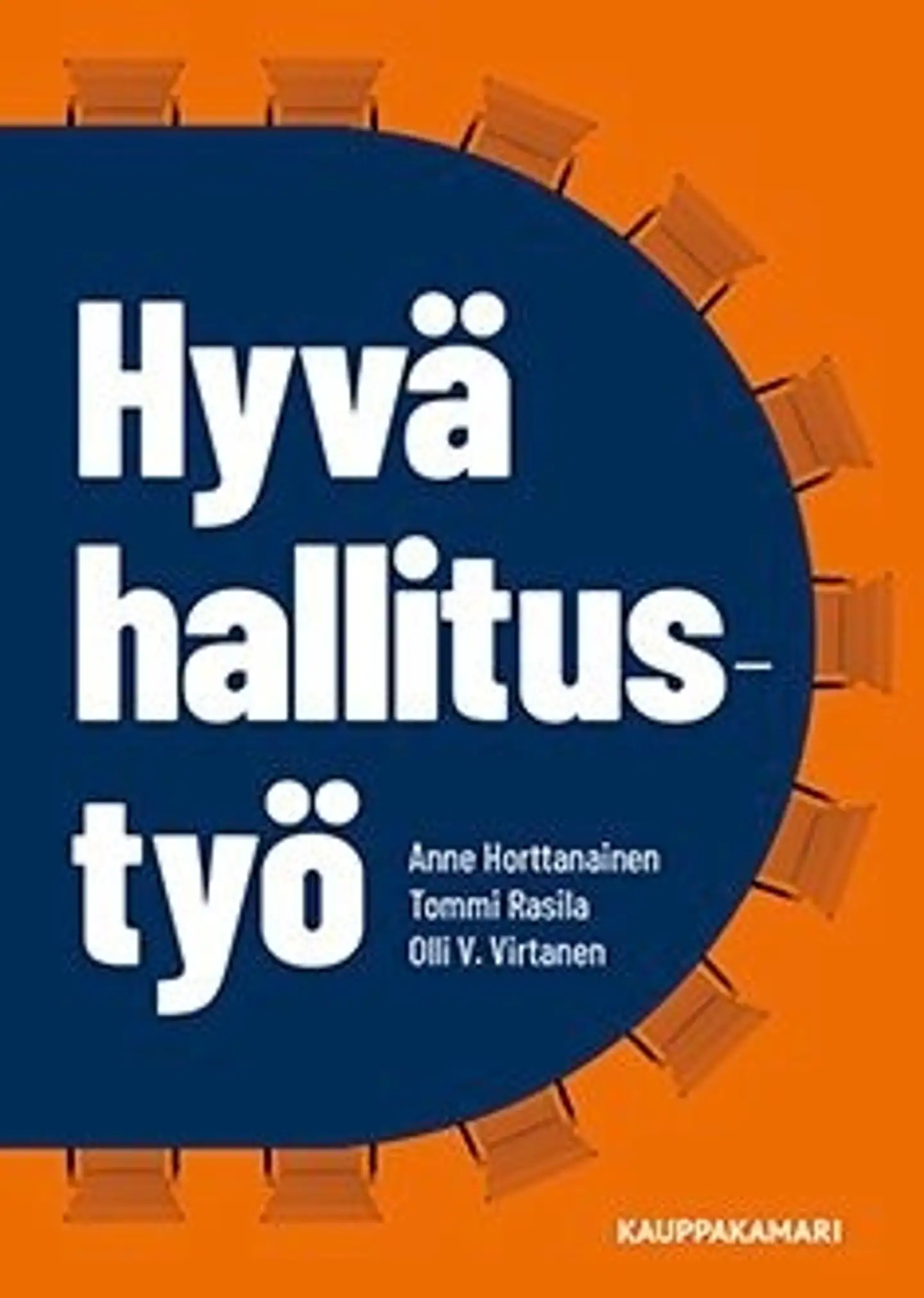 Horttanainen, Hyvä hallitustyö