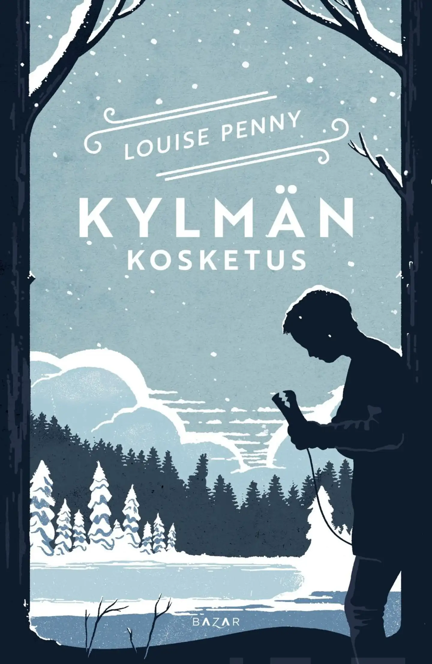 Penny, Kylmän kosketus